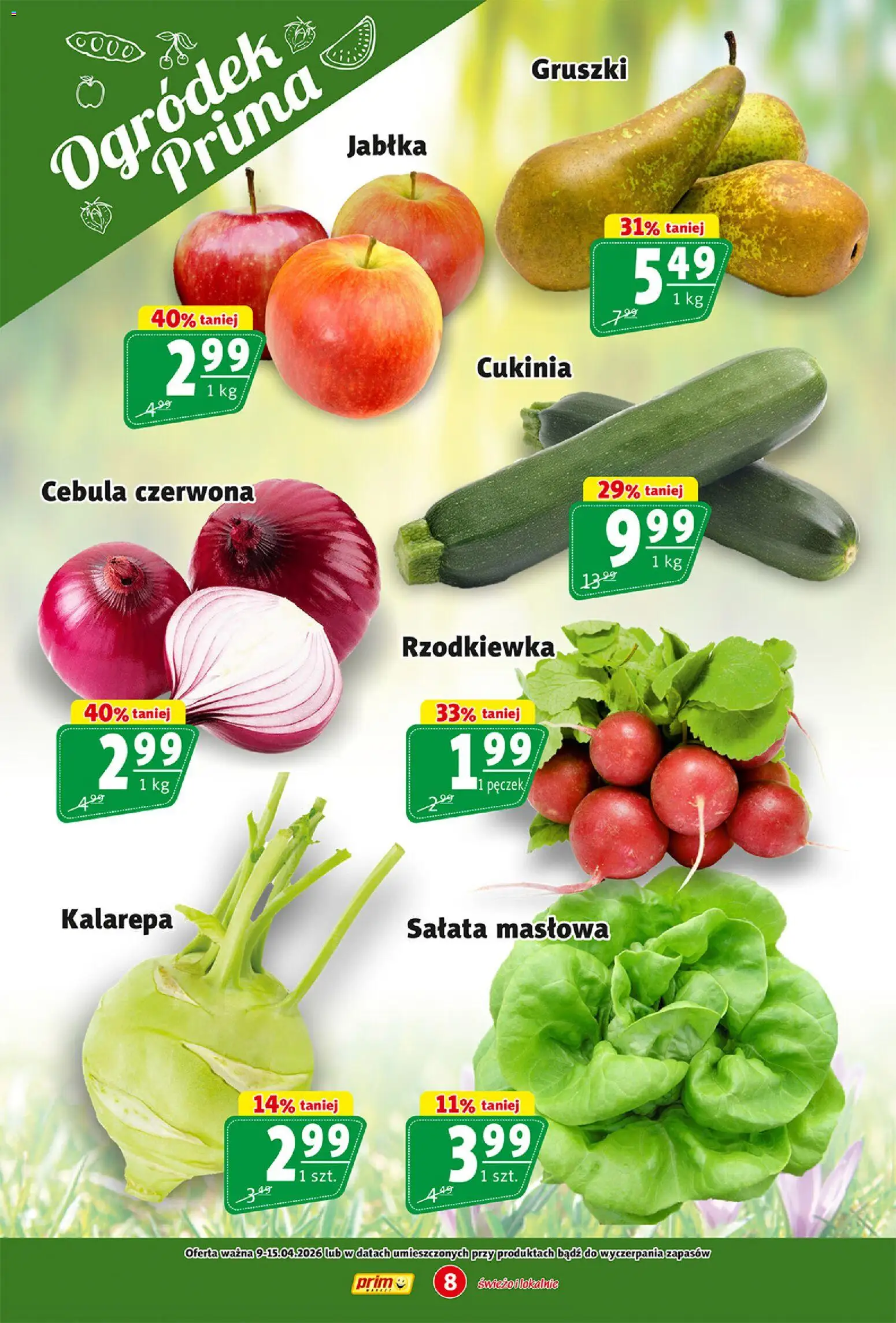 Prim Market gazetka od 09.04.2026 | Strona: 8 | Produkty: Cukinia, Kalarepa, Jabłka