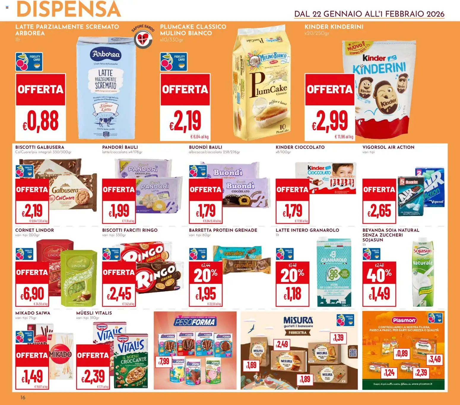 Volantino Pan del 22.01.2026 | Pagina: 16 | Prodotti: Muesli, Biscotti, Plumcake, Latte parzialmente scremato