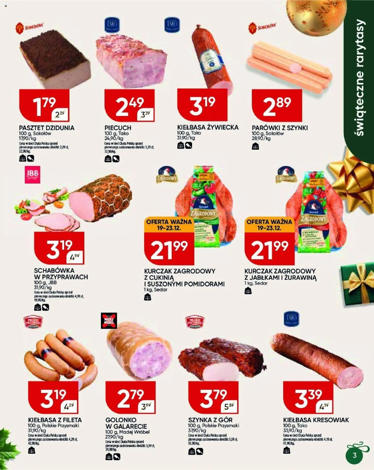 Chata Polska Gazetka od 18.12.2025 | Strona: 23 | Produkty: Kiełbasa, Kurczak, Parówki z szynki, Kurczak zagrodowy