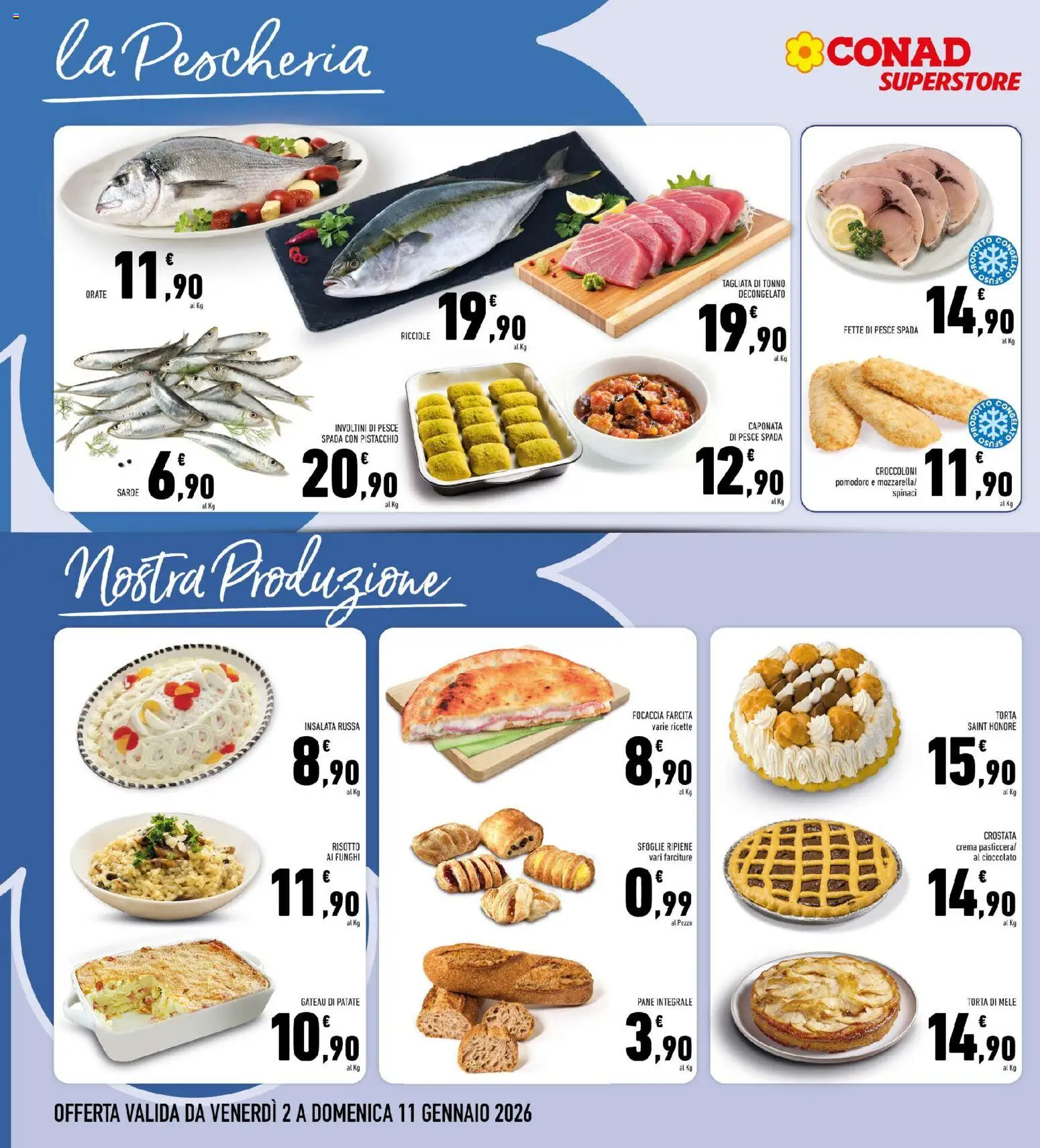 Volantino Conad del 02.01.2026 | Pagina: 6 | Prodotti: Pane, Cioccolato, Tonno, Insalata russa