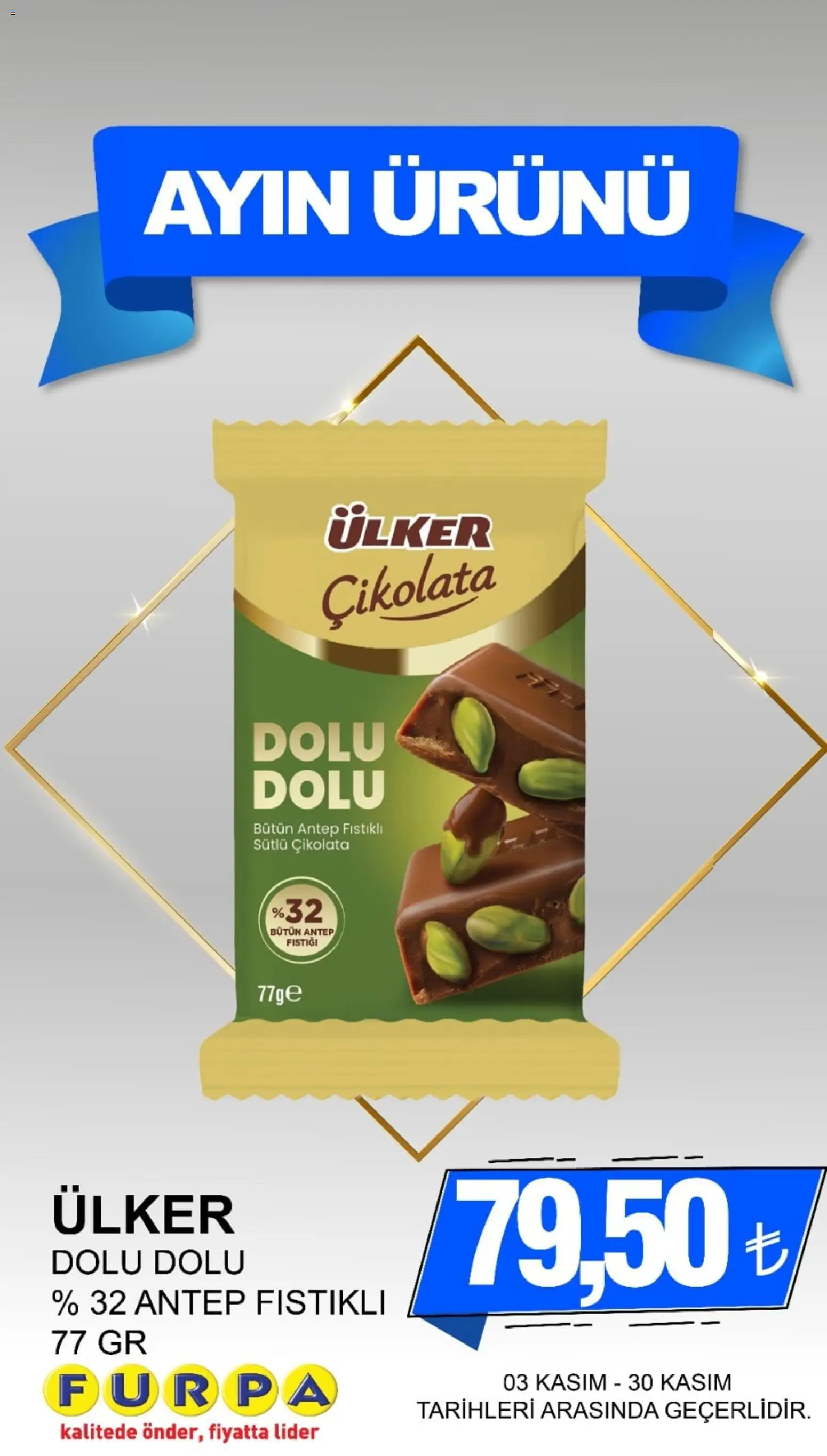 Furpa Ayın Ürünleri - 03.11.2025 tarihinden itibaren geçerlidir | Sayfa: 16 | Ürünler: Çikolata