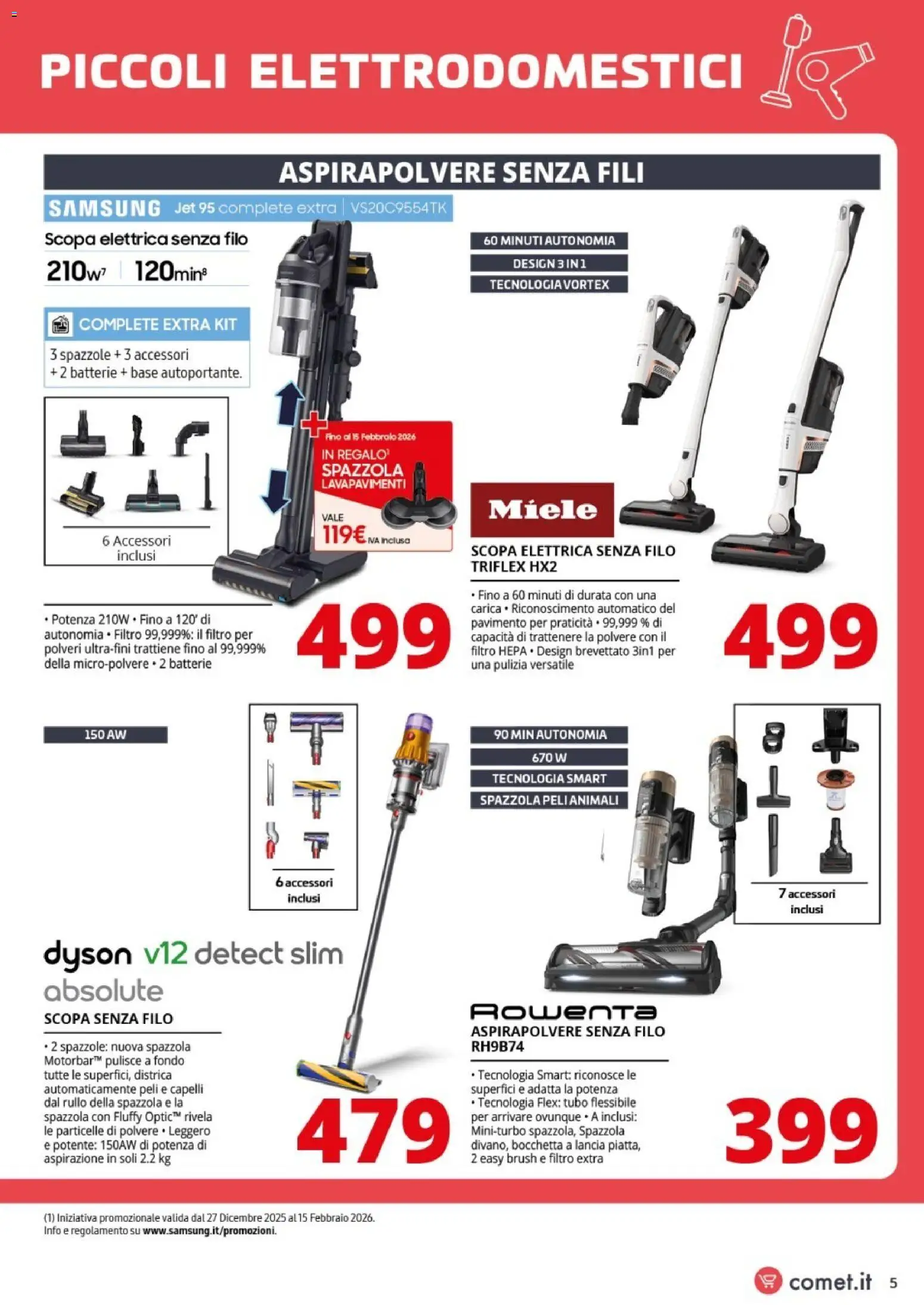 Volantino Comet del 09.01.2026 | Pagina: 5 | Prodotti: Rullo, Scopa elettrica, Aspirapolvere senza fili, Batterie