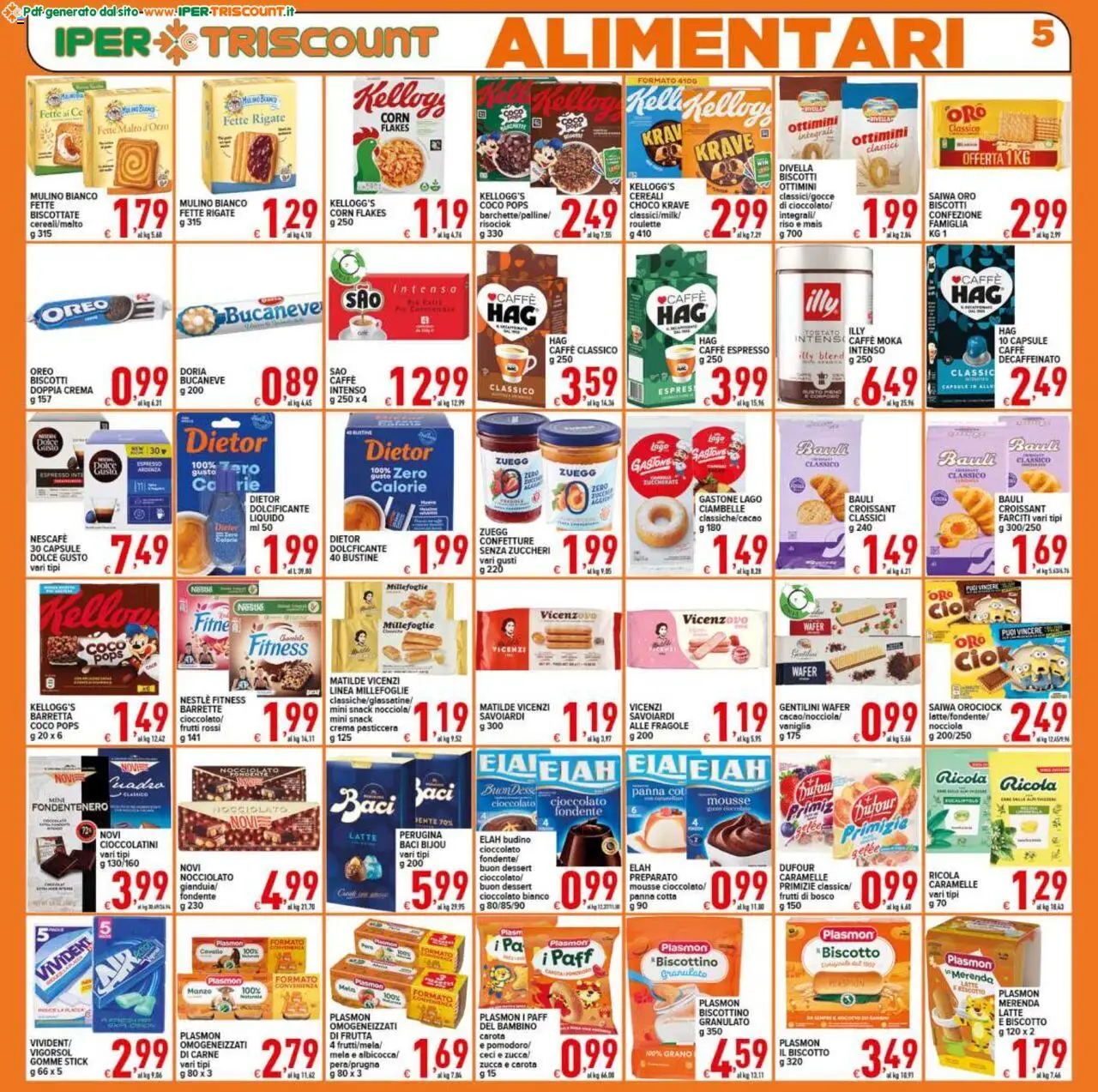 Volantino Ipertriscount del 26.09.2025 | Pagina: 5 | Prodotti: Cioccolato, Frutta, Latte, Budino