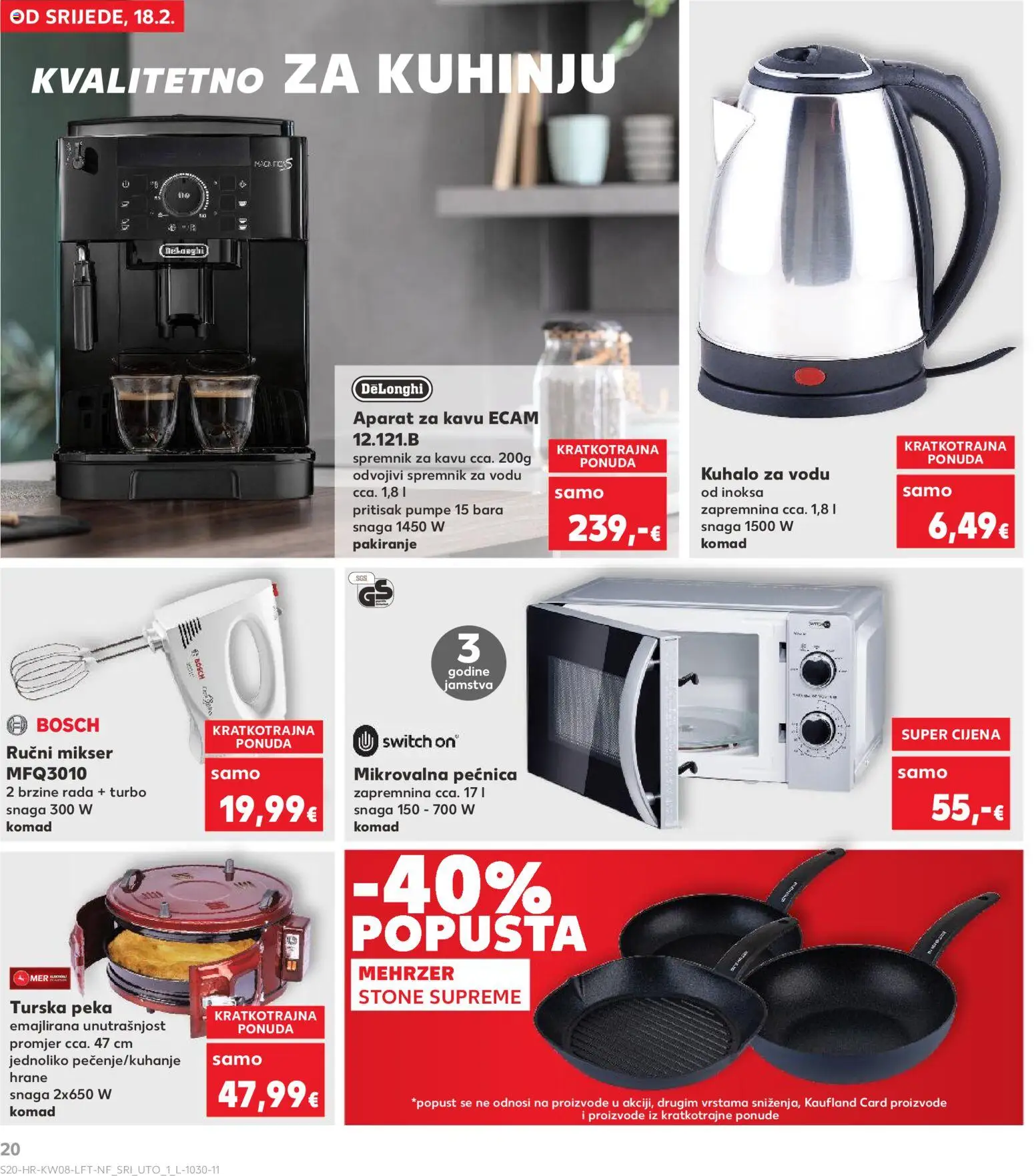 Kaufland katalog | vrijedi od 18.02.2026 | Stranica: 20 | Proizvodi: Aparat za kavu, Kuhalo za vodu, Mikser, Pećnica