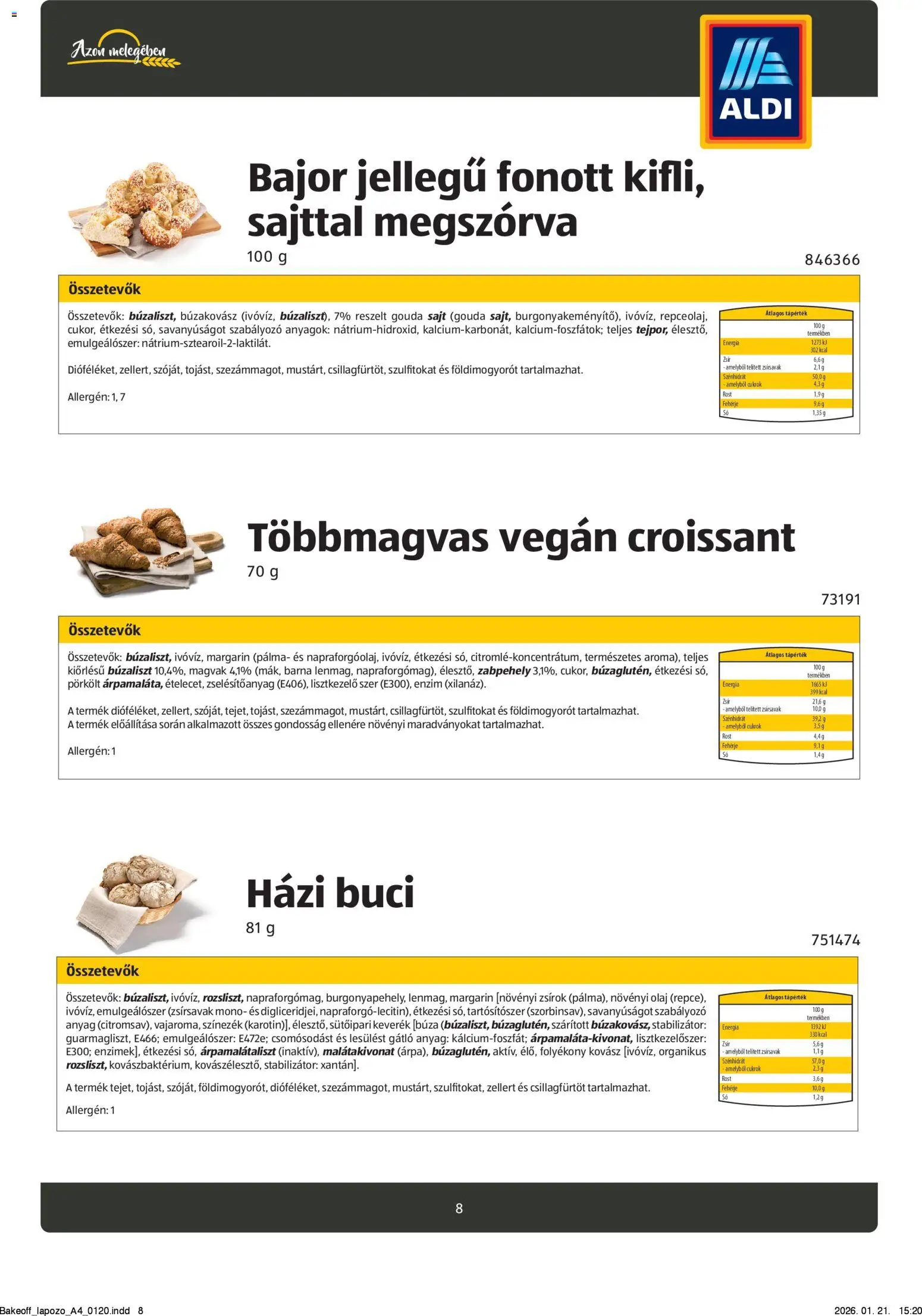 Aldi akciós ujság - amely érvényes a következő dátumtól: 26.08.2024 | Oldal: 8 | Termékek: Napraforgómag, Fehérje, Rozsliszt, Só