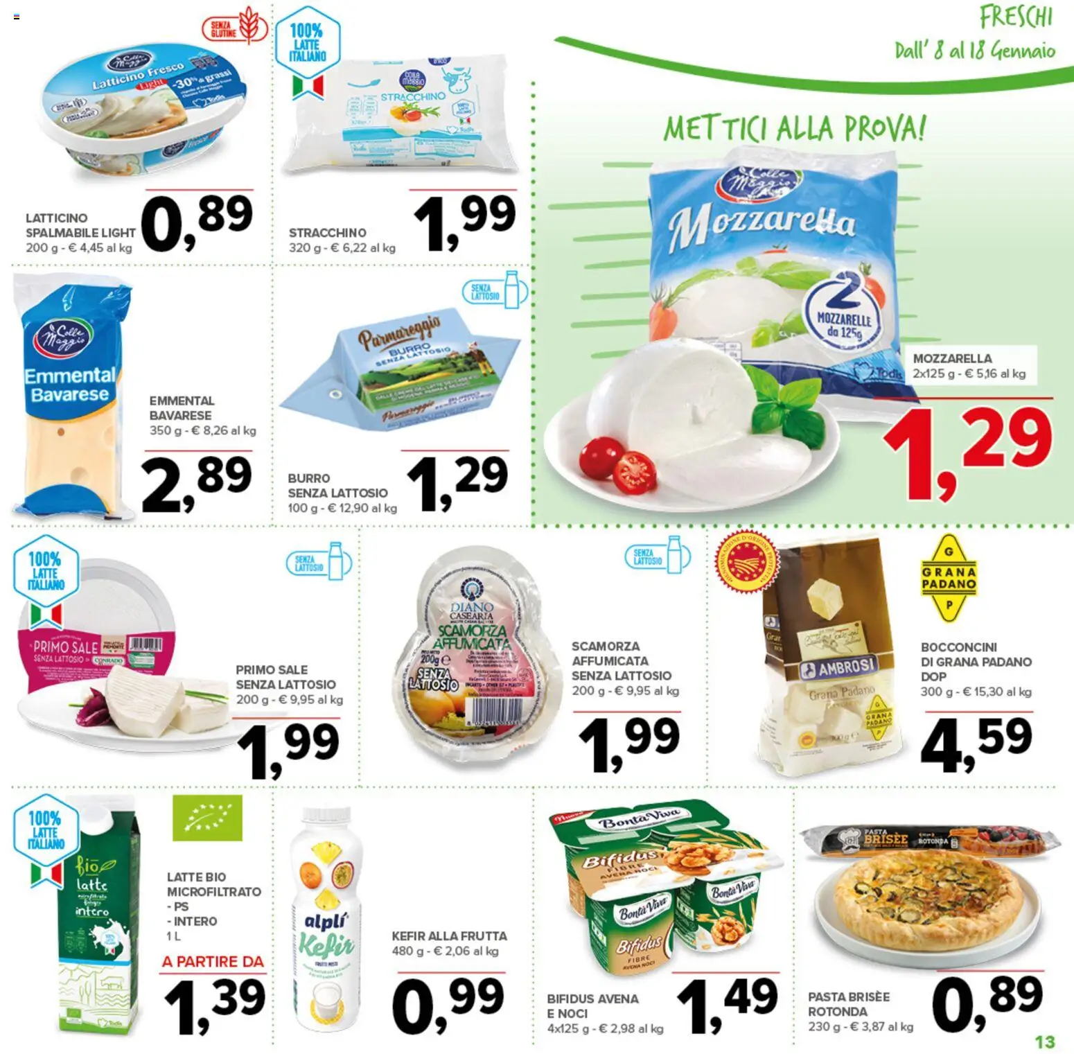Volantino Todis del 08.01.2026 | Pagina: 13 | Prodotti: Mozzarella senza lattosio, Sale, Burro, Pasta brisée