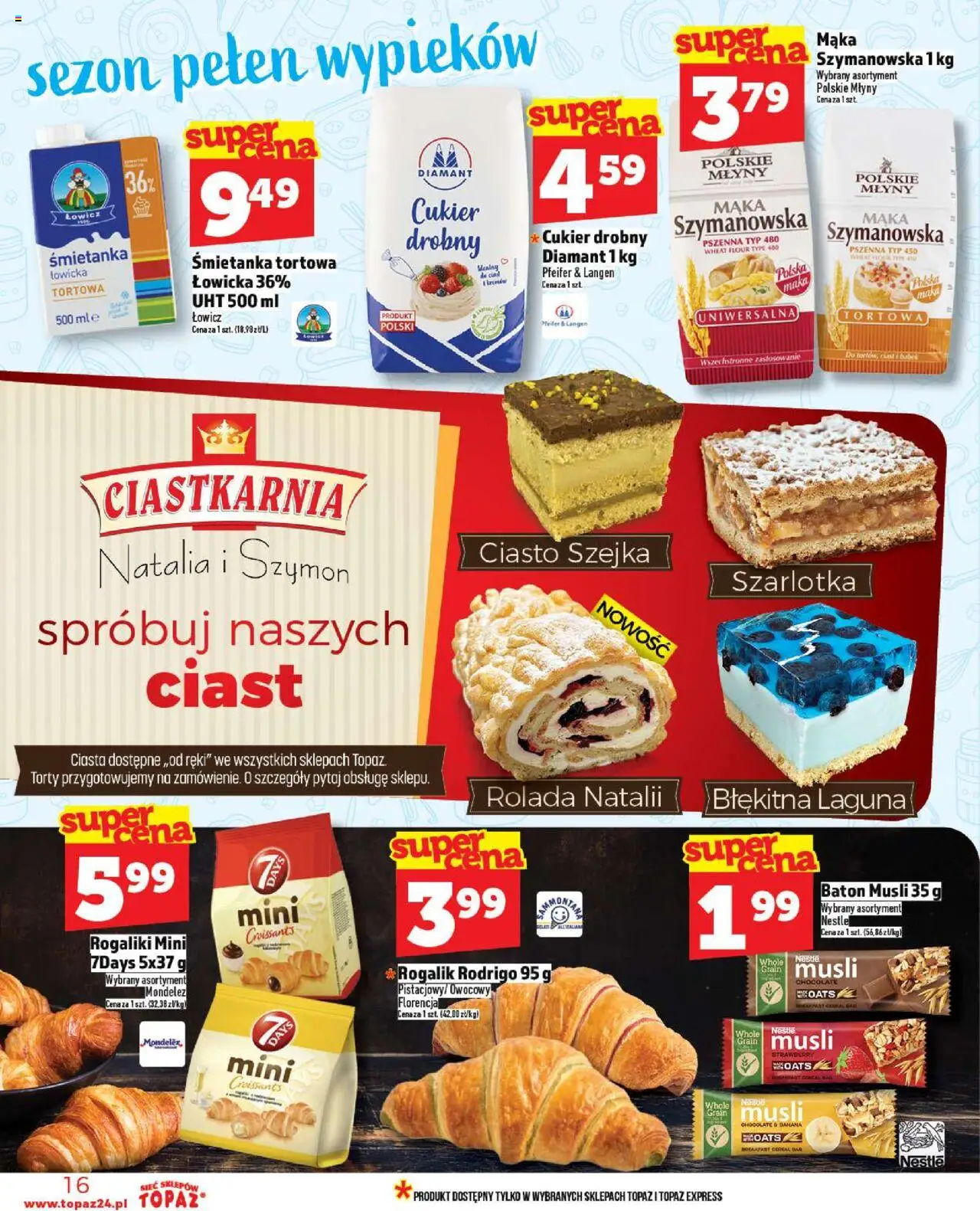 Topaz Gazetka od 18.09.2025 | Strona: 16 | Produkty: Rolada, Ciasto, Baton, Cukier