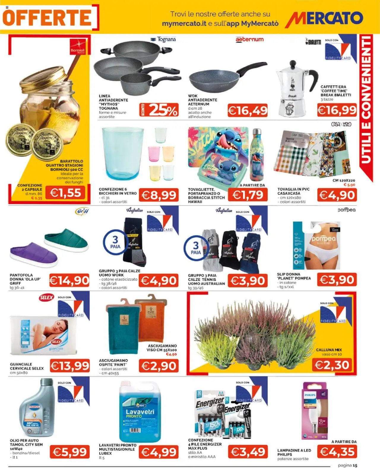 Volantino Mercatò del 25.08.2025 | Pagina: 15 | Prodotti: Caffettiera, Slip, Tovaglia, Vaso