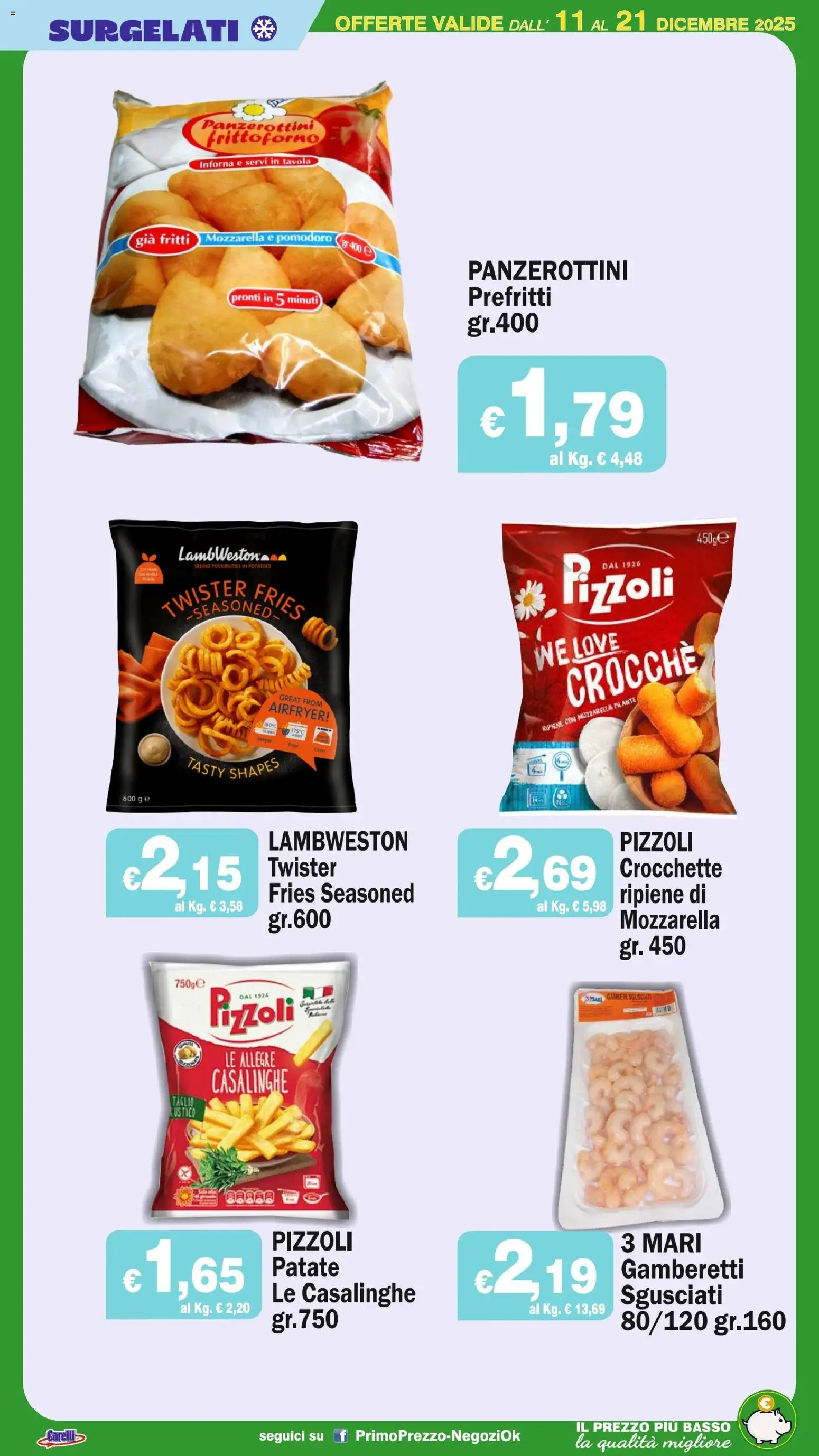 Volantino Primo Prezzo del 11.12.2025 | Pagina: 35 | Prodotti: Gamberi, Pomodoro, Crocchette, Gamberetti