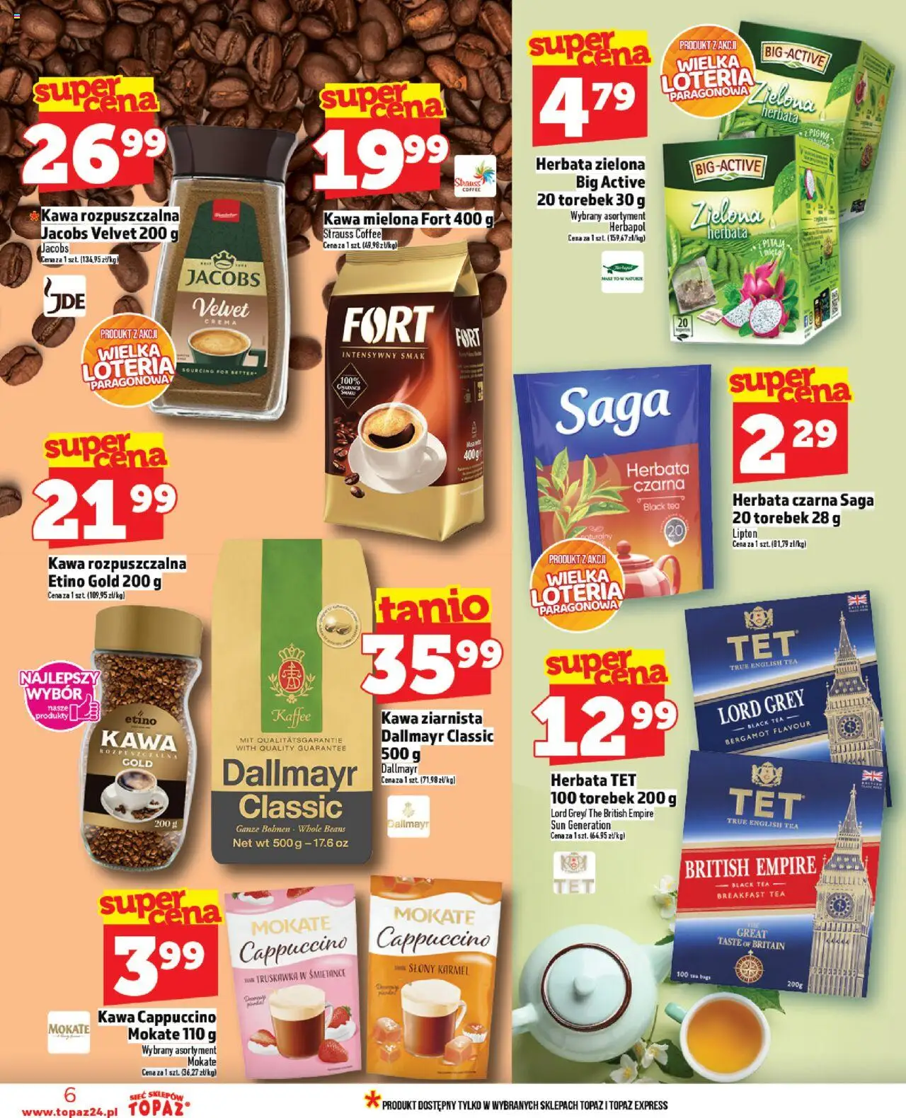 Topaz Gazetka - Ceny małe na stałe od 28.08.2025 | Strona: 6 | Produkty: Kawa rozpuszczalna, Kawa Dallmayr, Pitaja, Herbata
