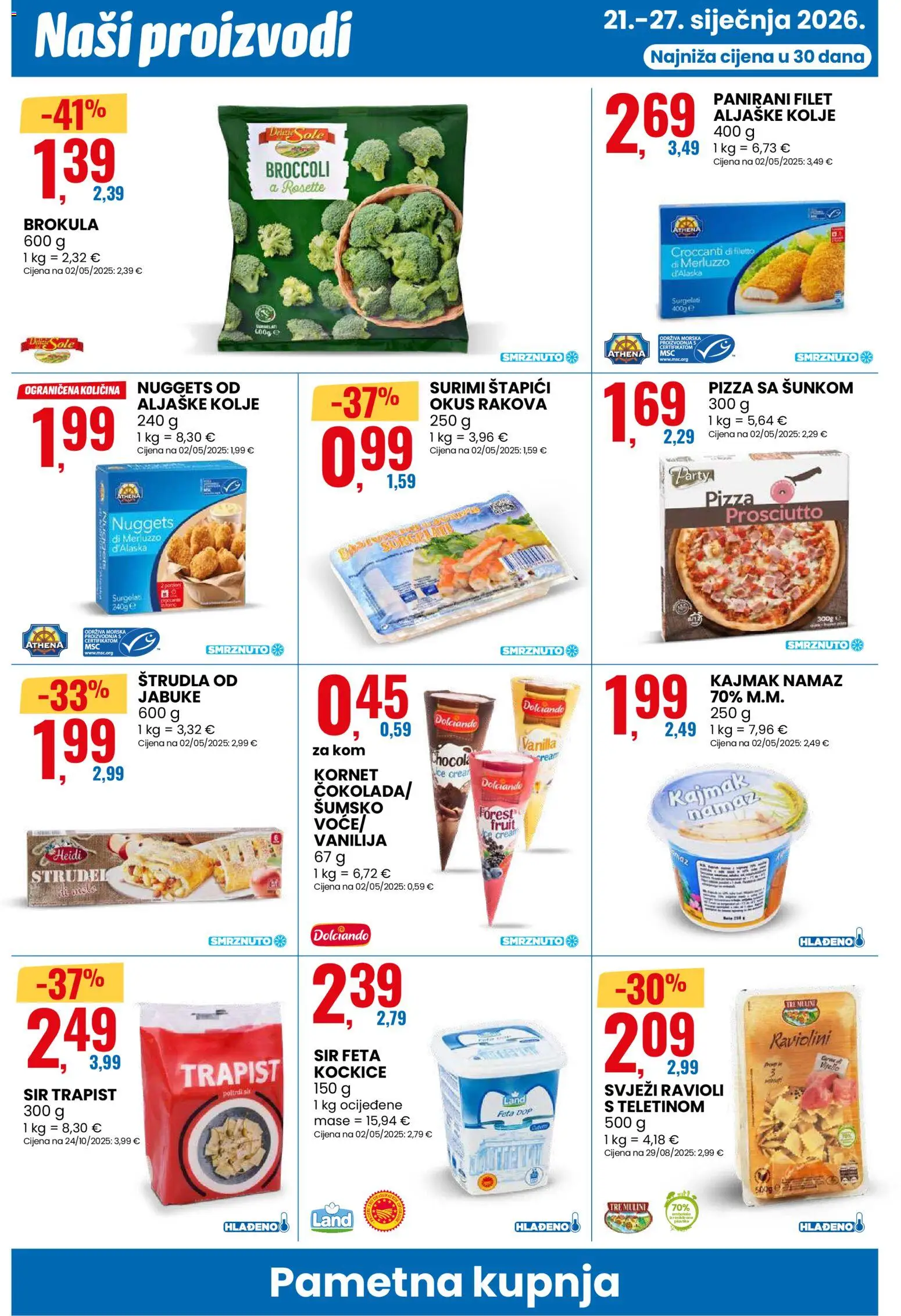 Eurospin katalog | vrijedi od 21.01.2026 | Stranica: 10 | Proizvodi: Sir, Trapist, Kajmak, Ravioli