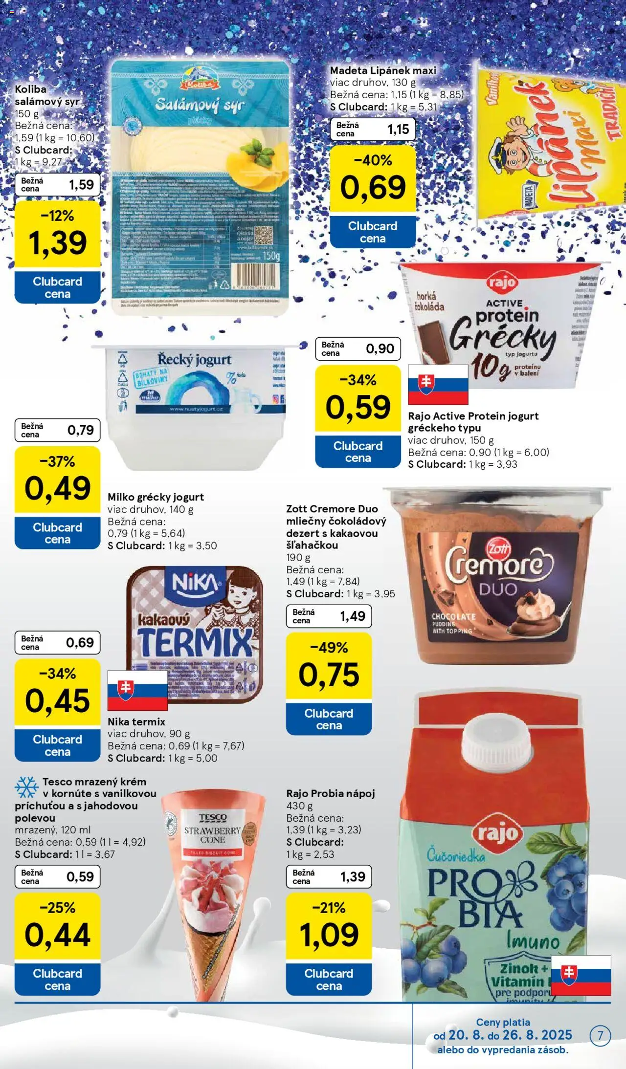 Tesco Supermarket - leták │ platný od 20.08.2025 | Strana: 7 | Produkty: Syr, Protein, Čokoláda, Krém