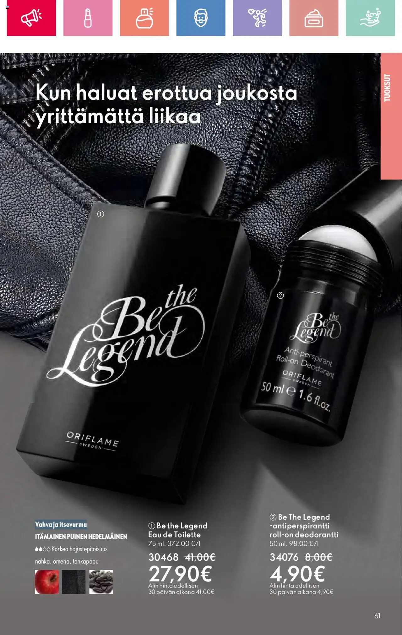  | Sivu: 61 | Tuotteet: Eau de toilette, Deodorantti, Antiperspirantti