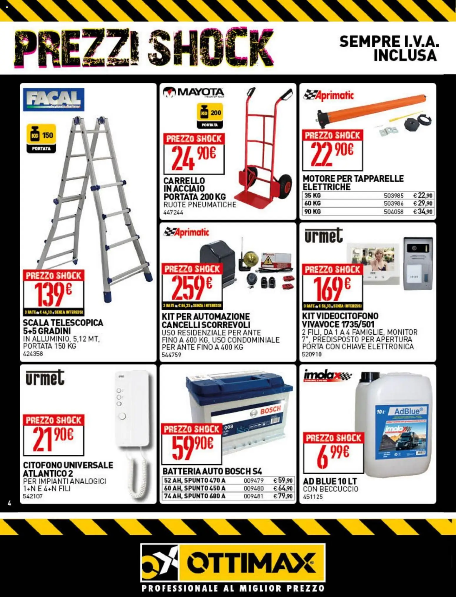 Volantino Ottimax del 15.01.2026 | Pagina: 4 | Prodotti: Monitor, Carrello, Scala, Batteria