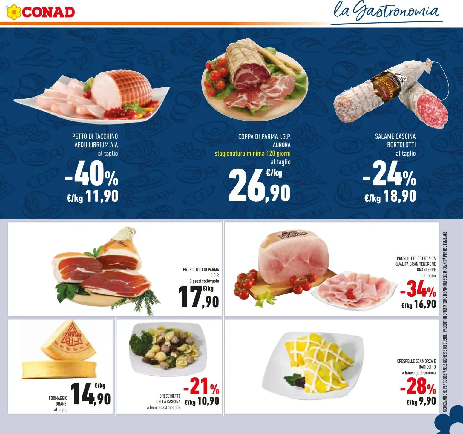 Volantino Conad del 06.11.2025 | Pagina: 21 | Prodotti: Formaggio, Prosciutto, Pasta, Orecchiette