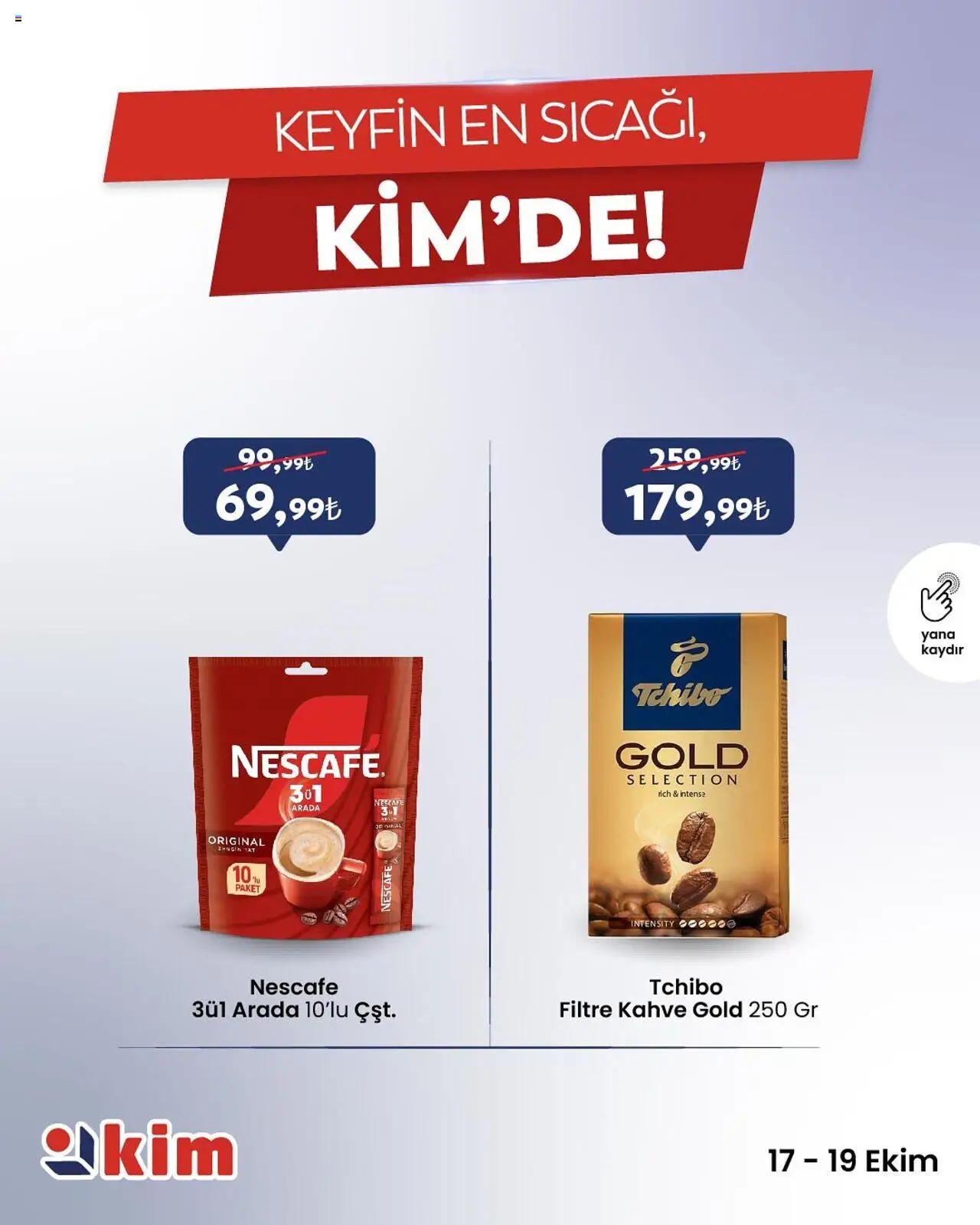 Kim Market Katalog Cuma-Pazar - 17.10.2025 tarihinden itibaren geçerlidir | Sayfa: 8 | Ürünler: Kahve