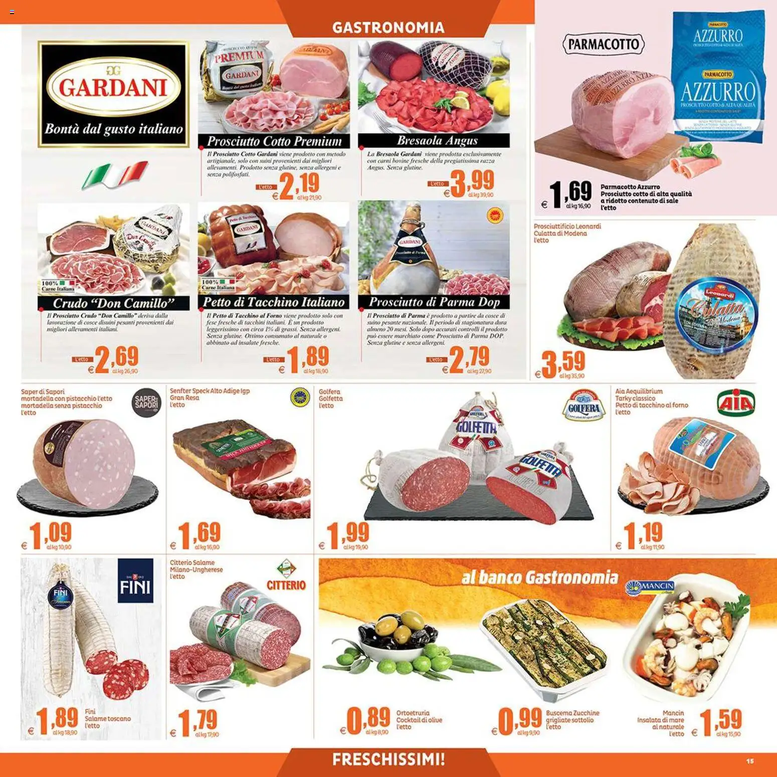 Volantino Elite Supermercati del 31.10.2025 | Pagina: 15 | Prodotti: Prosciutto Crudo, Prosciutto Cotto, Prosciutto, Mortadella