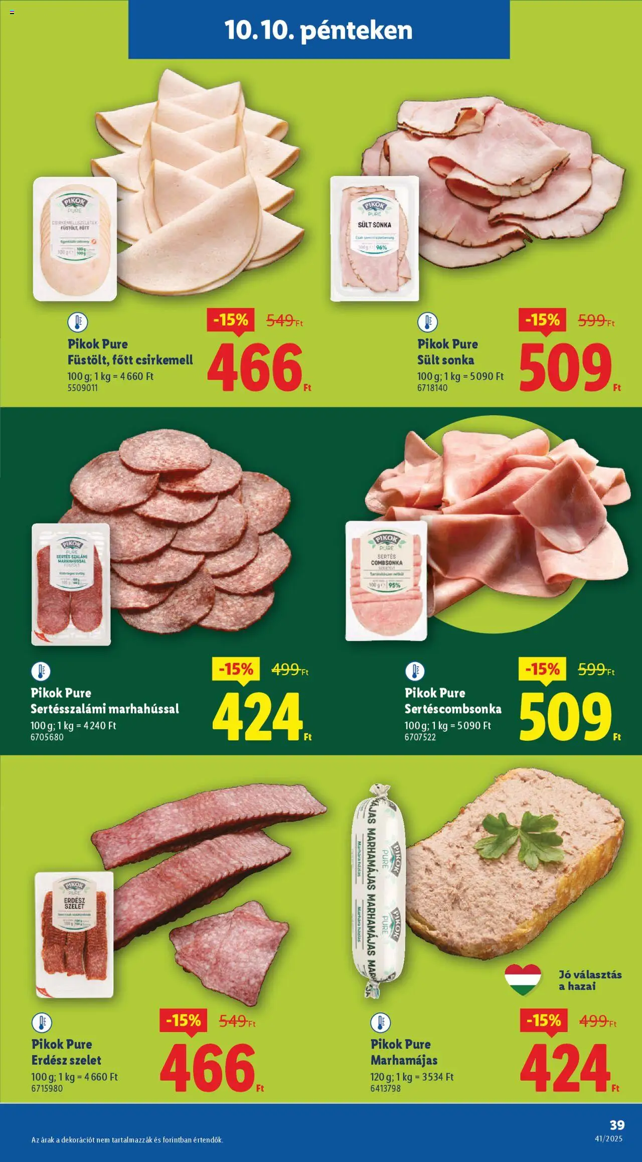 Lidl akciós ujság - amely érvényes a következő dátumtól: 09.10.2025 | Oldal: 39 | Termékek: Sonka, Szalámi, Csirkemell, Combsonka