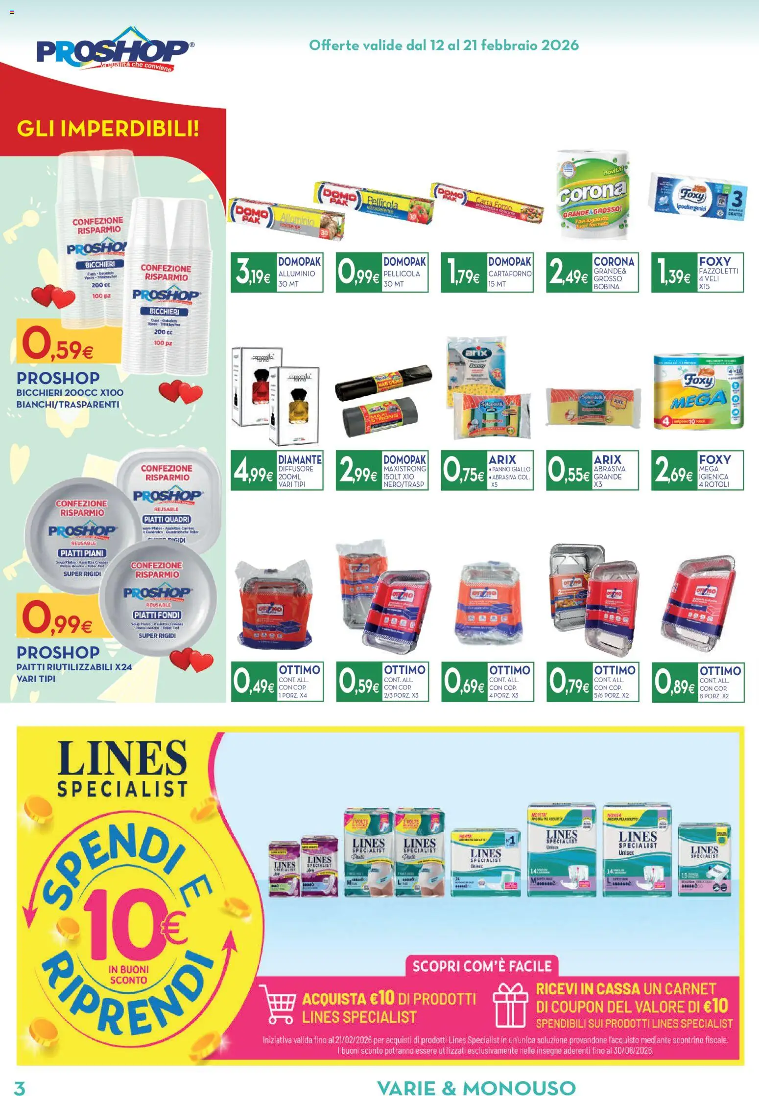 Volantino Proshop del 12.02.2026 | Pagina: 4 | Prodotti: Fazzoletti, Forno, Alluminio, Carta forno