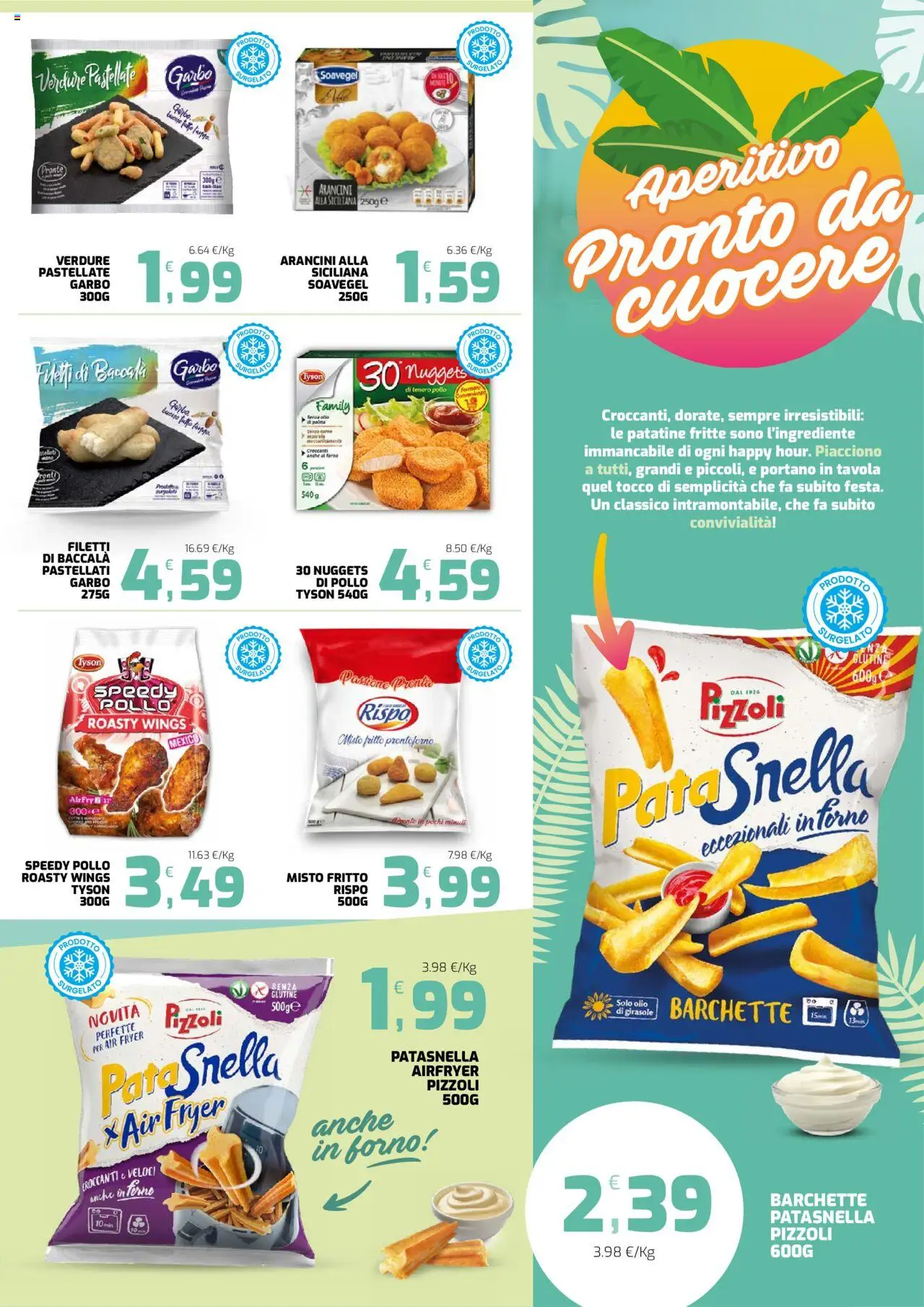 Volantino Interspar del 21.07.2025 | Pagina: 17 | Prodotti: Pollo, Nuggets, Forno, Aperitivo