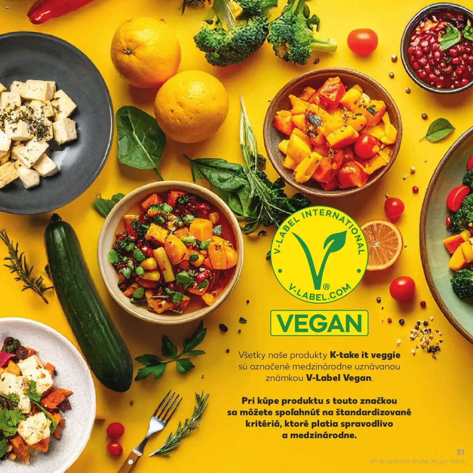 Kaufland SK akciós ujság - amely érvényes a következő dátumtól: 03.01.2026 | Oldal: 31 | Termékek: Vegán