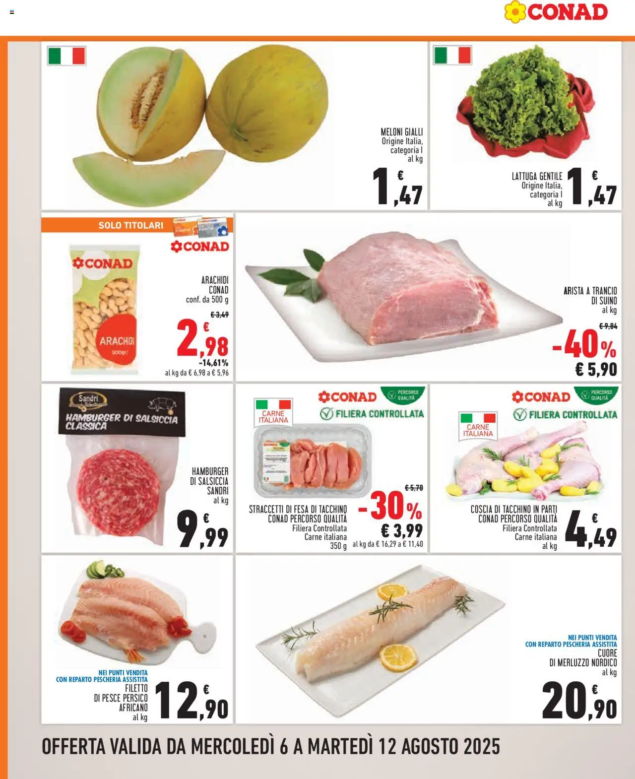 Volantino Conad del 06.08.2025 | Pagina: 2 | Prodotti: Merluzzo, Suino, Tacchino, Hamburger