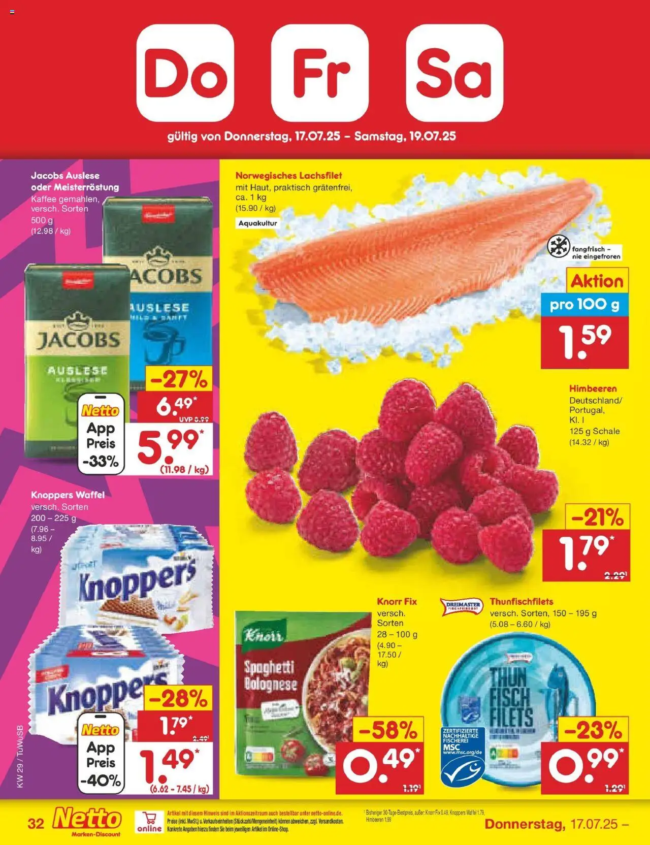 Netto Marken-Discount prospekt Calw-Stammheim	 - gültig ab dem 13.07.2025 | Seite: 50 | Produkte: Himbeeren, Knorr fix, Kaffee, Knoppers