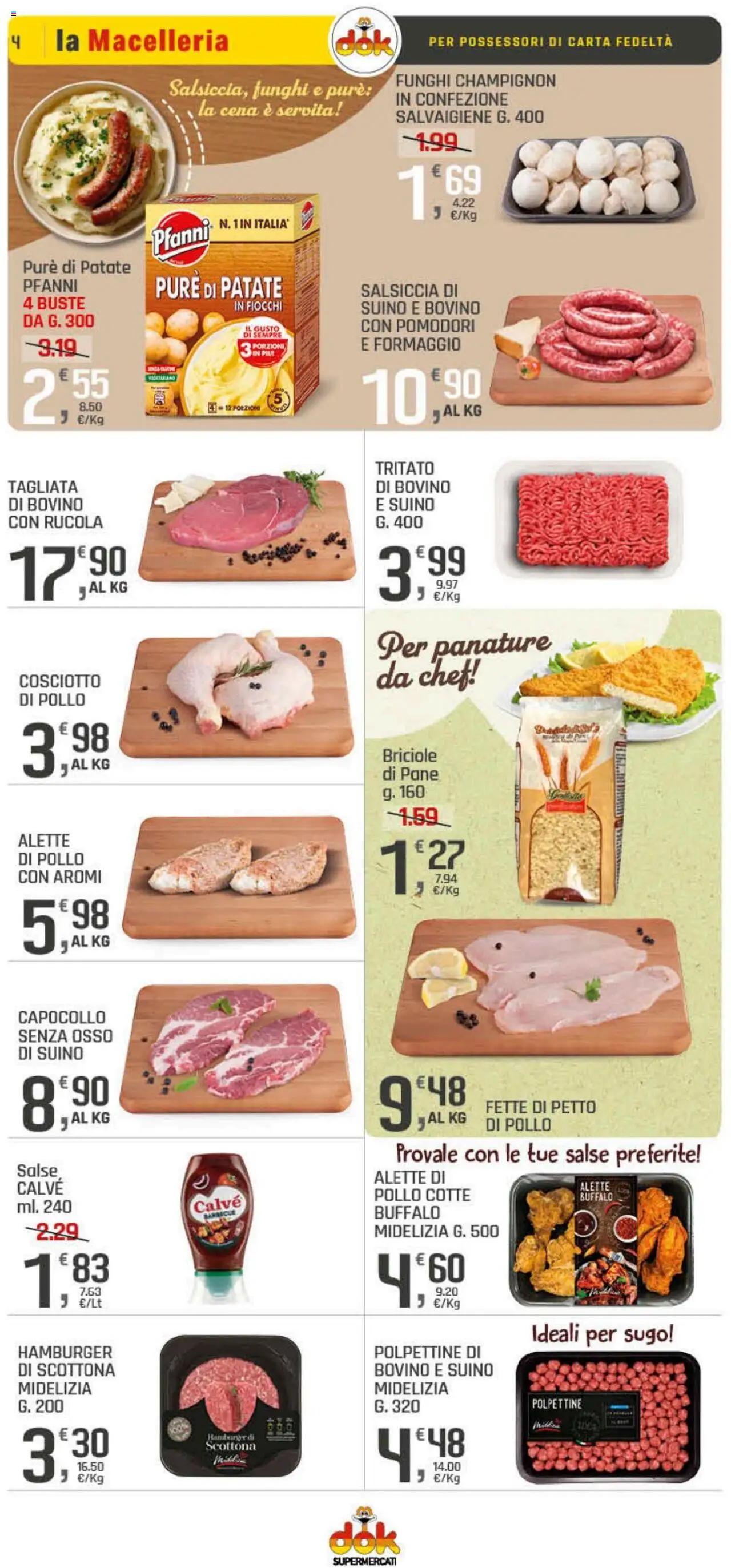 Volantino DOK del 23.10.2025 | Pagina: 4 | Prodotti: Pollo, Formaggio, Salsiccia, Funghi
