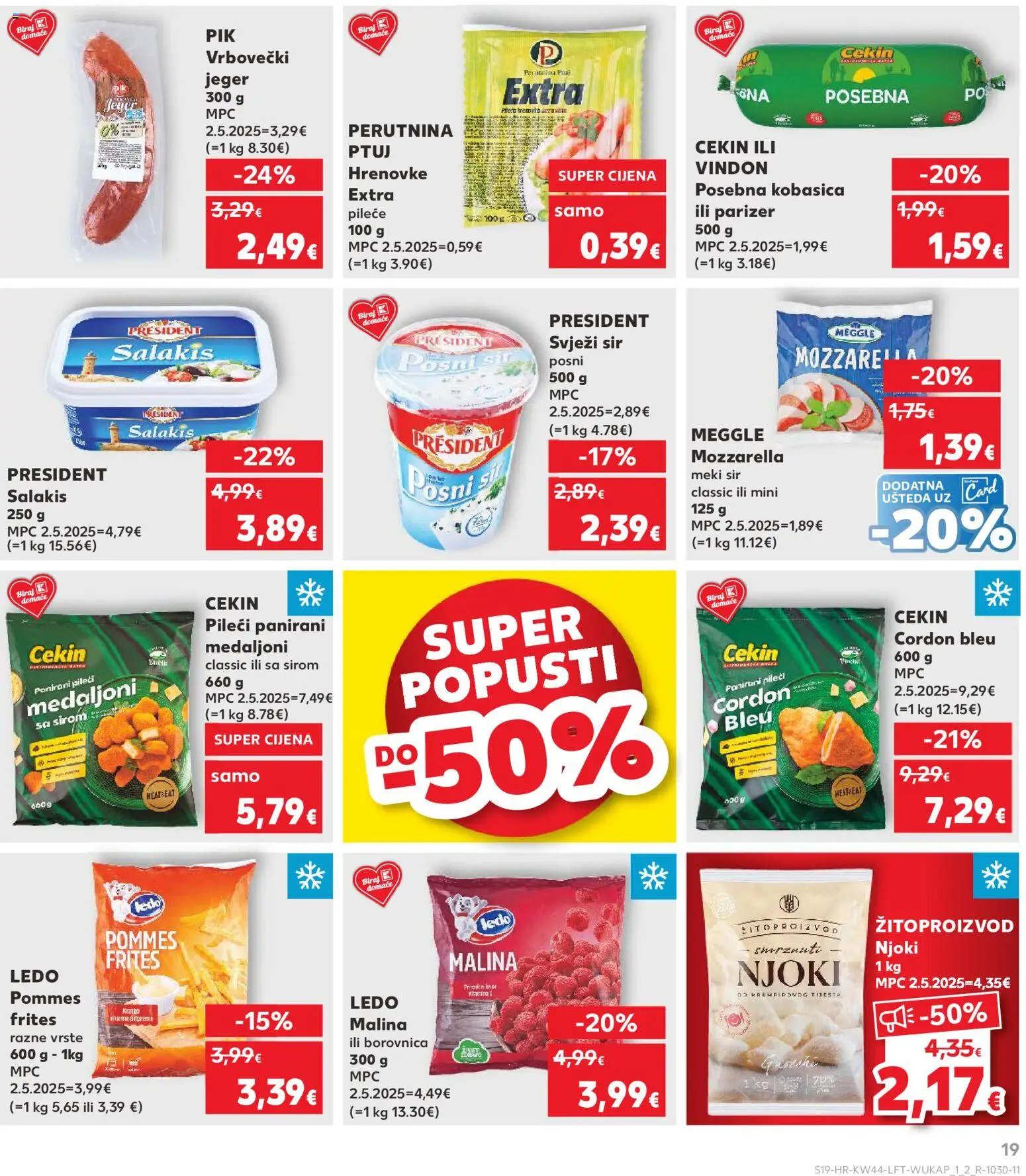 Kaufland katalog | vrijedi od 29.10.2025 | Stranica: 19 | Proizvodi: Pommes frites, Ledo, Svježi sir, Kobasica