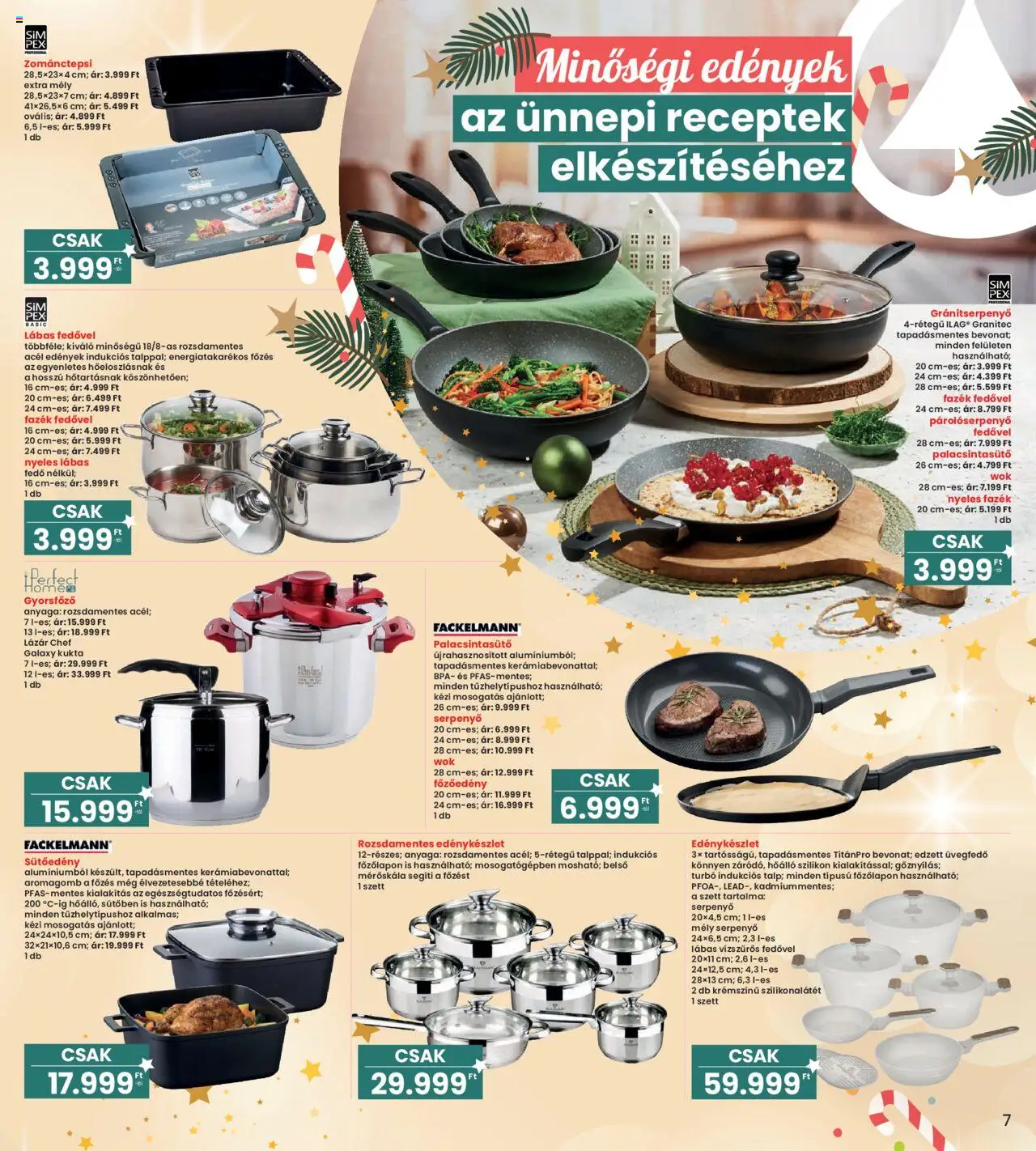 Interspar akciós ujság - amely érvényes a következő dátumtól: 09.10.2025 | Oldal: 7 | Termékek: Edények, Edénykészlet, Serpenyő
