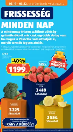 EPER, 500 g/csomag - amely érvényes a következő dátumtól: 19.03.2026 | Oldal: 24 | Termékek: Zöldség, Eper, Brokkoli, Citrom