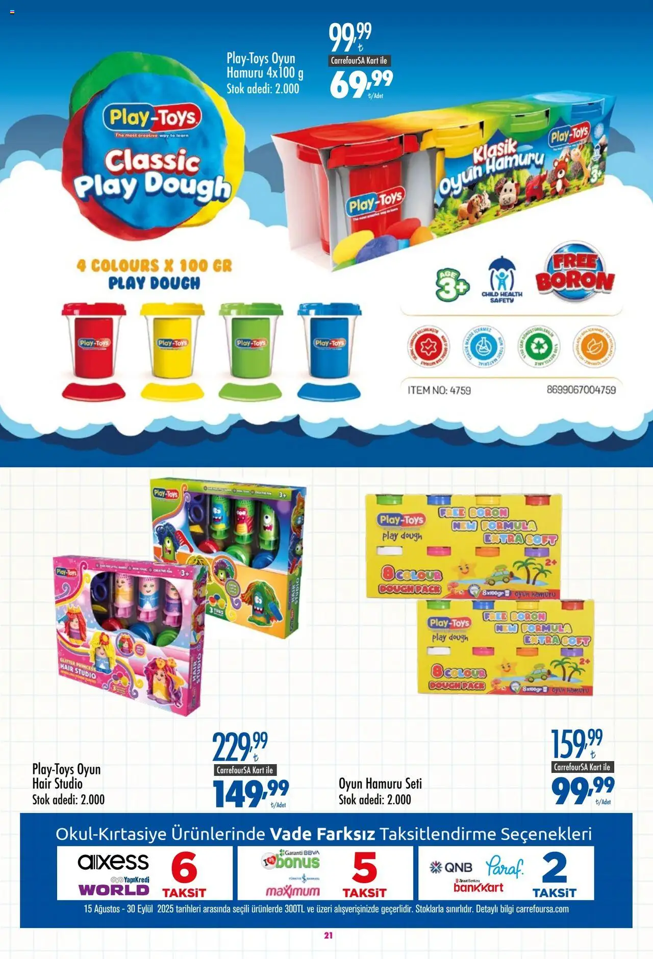 CarrefourSA Katalog - 25.08.2025 tarihinden itibaren geçerlidir | Sayfa: 21 | Ürünler: Oyun hamuru, Oyun