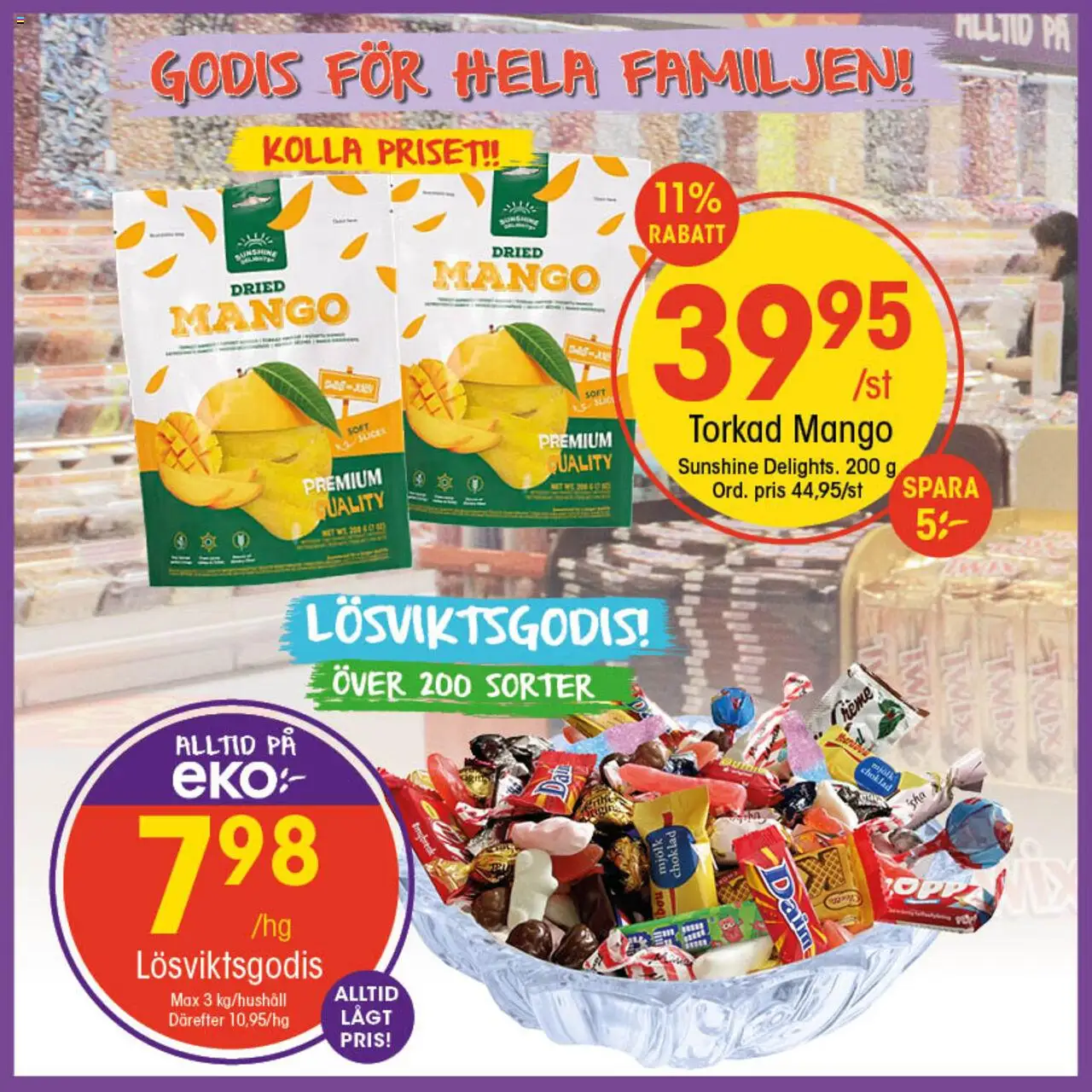 EKO reklamblad aktuell från 18.08.2025 | Sida: 3 | Produkter: Mjölk, Choklad, Godis, Mango