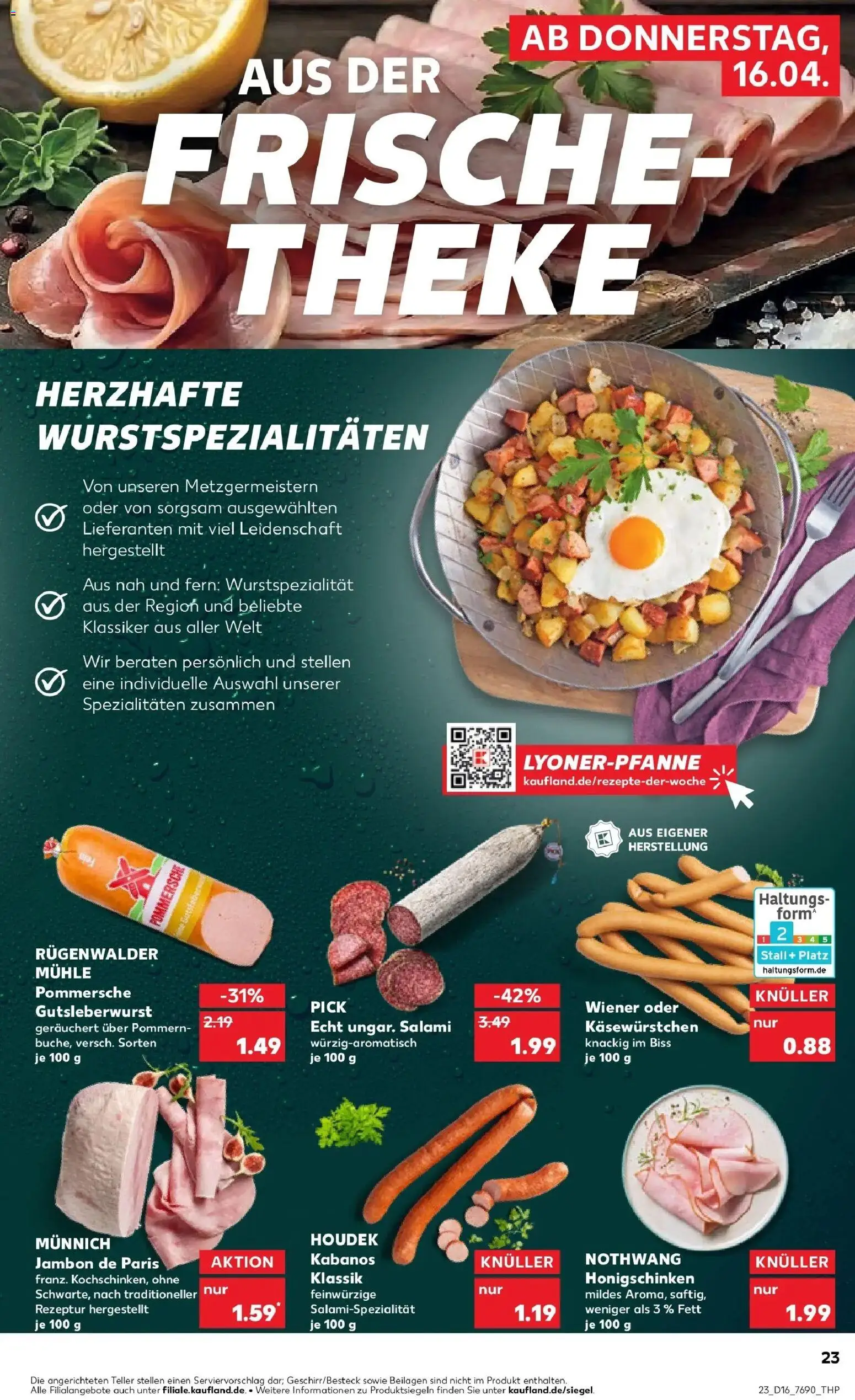 Kaufland Prospekt Künzelsau	 – gültig ab 16.04.2026 | Seite: 23 | Produkte: Mühle, Theke, Salami