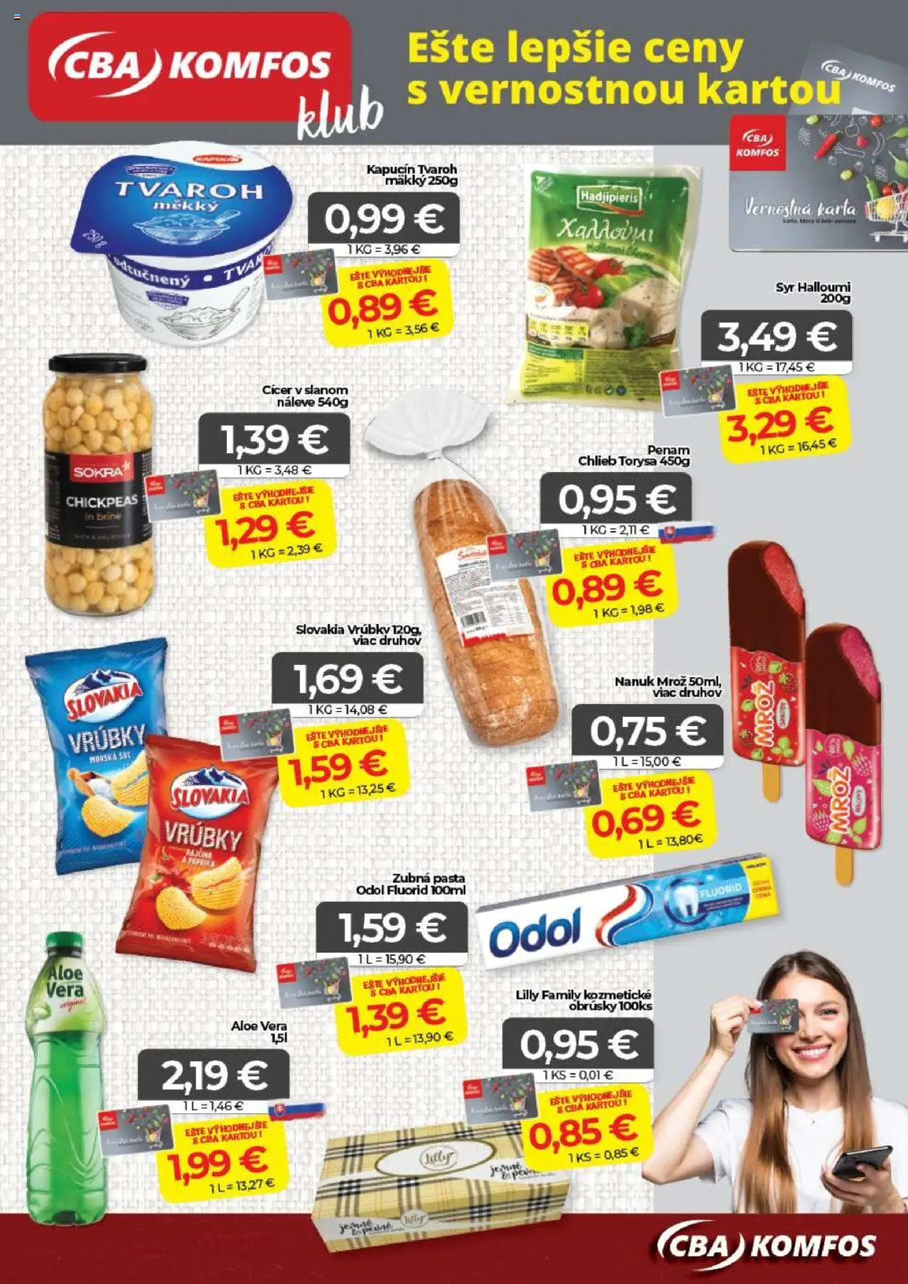 CBA Komfos leták │ platný od 18.07.2025 | Strana: 15 | Produkty: Syr, Chlieb, Nanuk, Zubná pasta