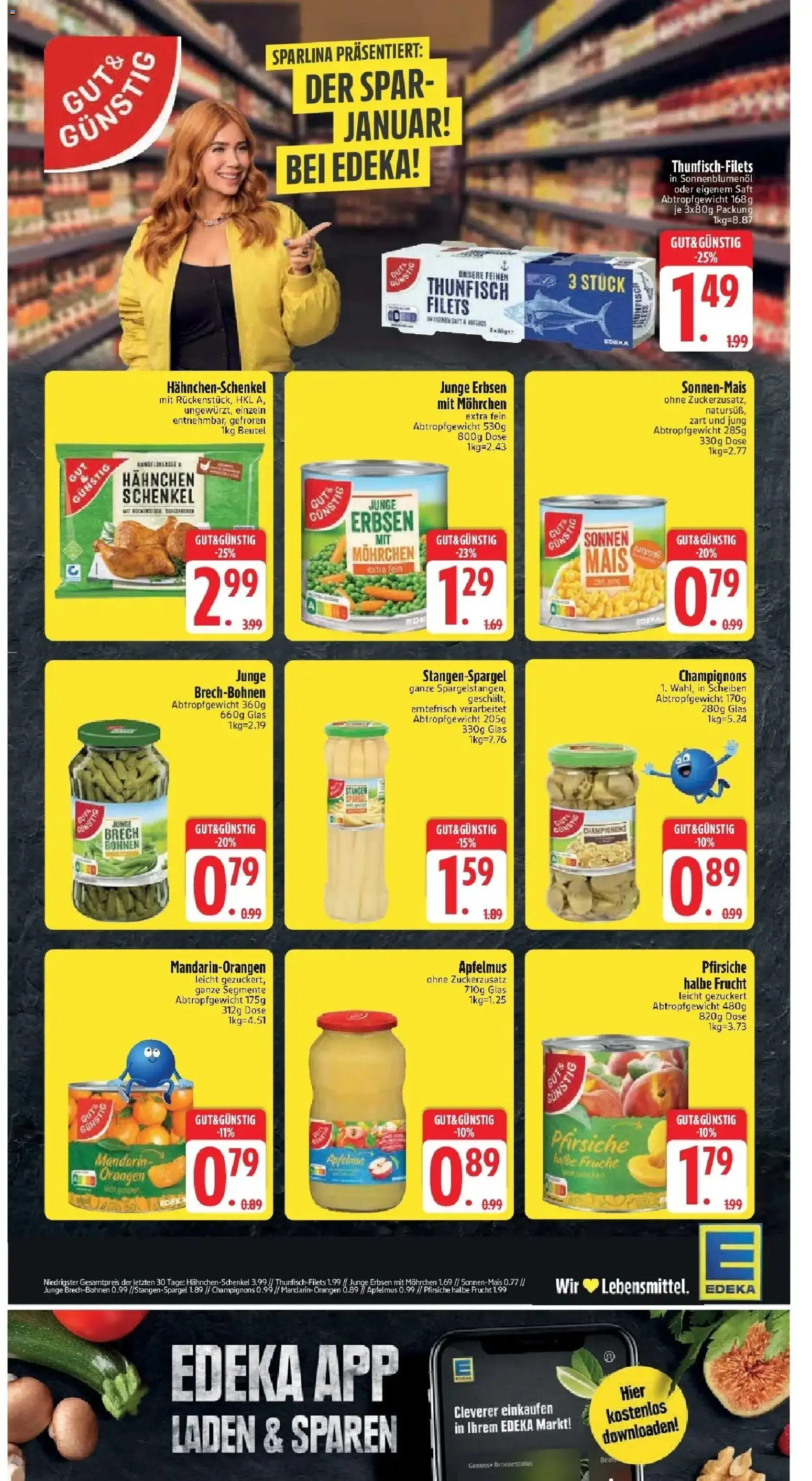 Edeka prospekt Altomünster	 – gültig ab 18.01.2026 | Seite: 2 | Produkte: Hahnchenschenkel, Thunfisch, Sonnenblumenol, Orangen