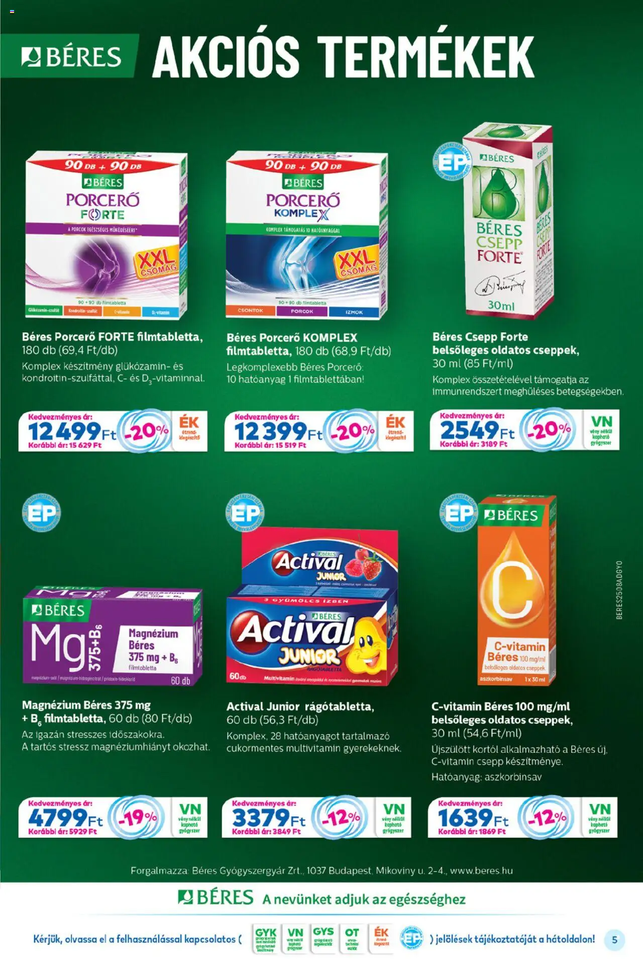 Gyöngy Patikák akciós ujság - amely érvényes a következő dátumtól: 01.08.2025 | Oldal: 5 | Termékek: Gyümölcs, Béres csepp, Multivitamin