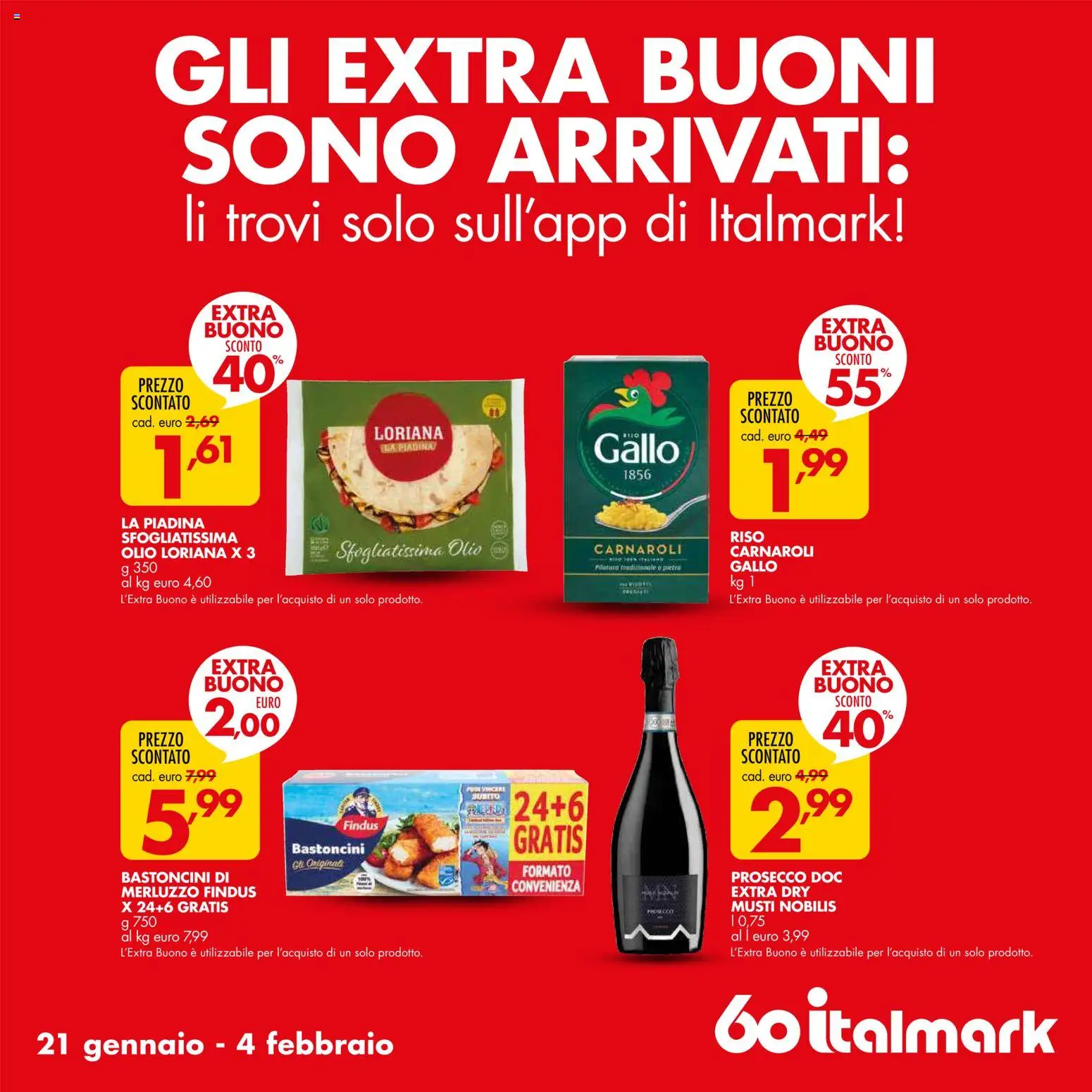 Volantino Italmark del 21.01.2026 | Pagina: 25 | Prodotti: Riso, Merluzzo, Olio, Piadina