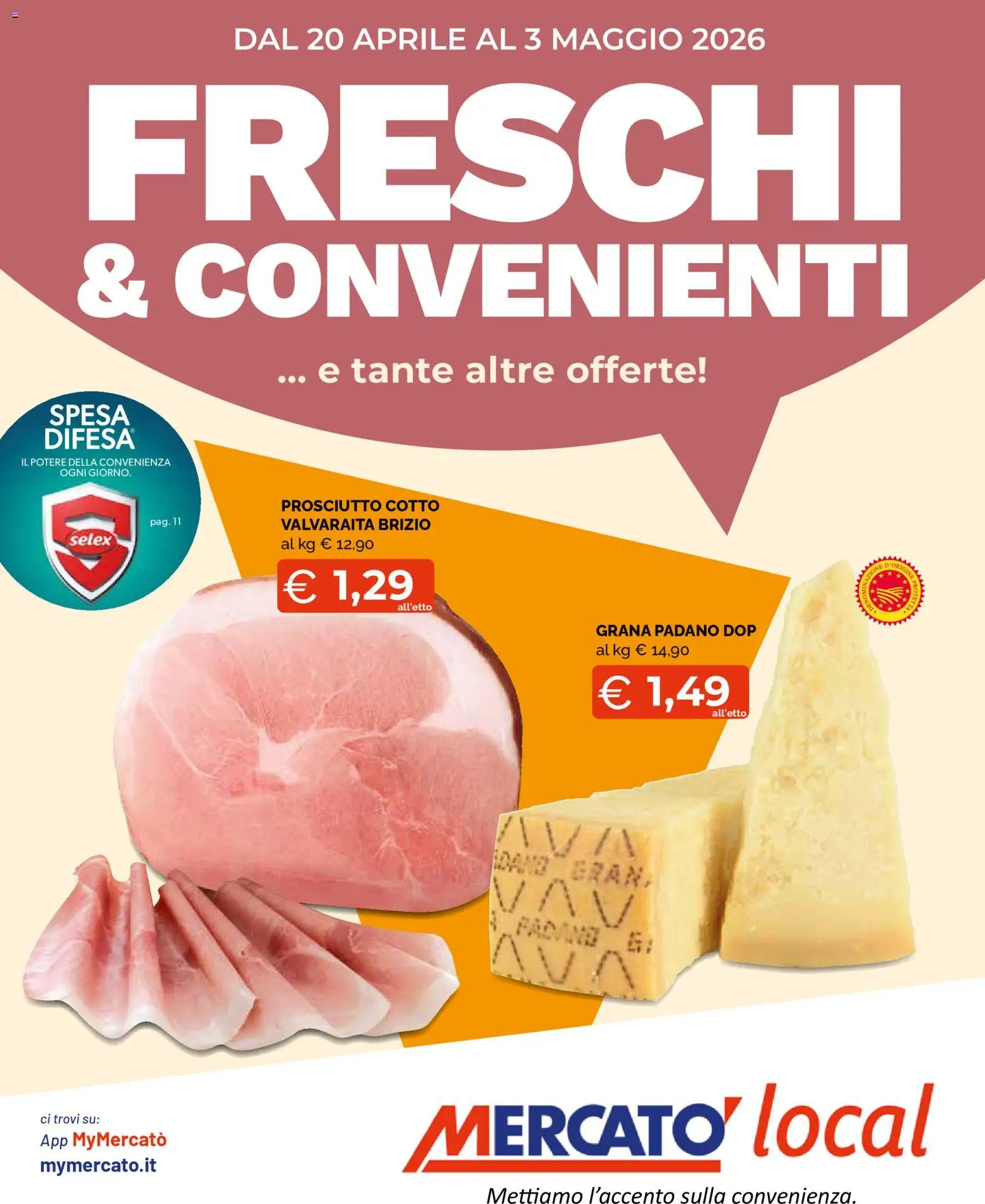 Volantino Mercatò del 20.04.2026 | Pagina: 1 | Prodotti: Prosciutto Cotto, Prosciutto, Grana Padano