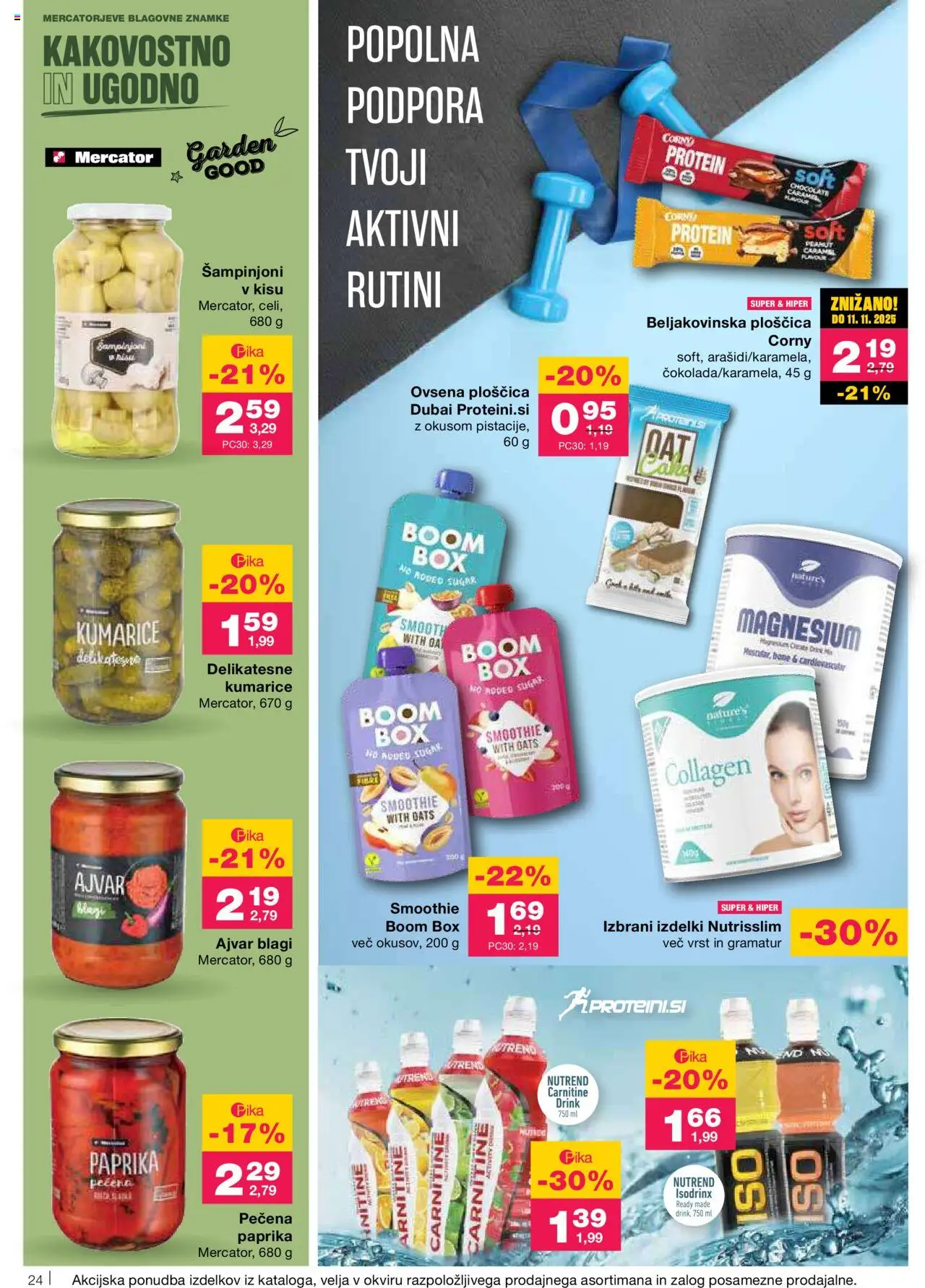 Mercator katalog │ velja od 31.07.2025 | Stran: 26 | Izdelki: Paprika, Ajvar, Beljakovinska ploščica, Kumarice
