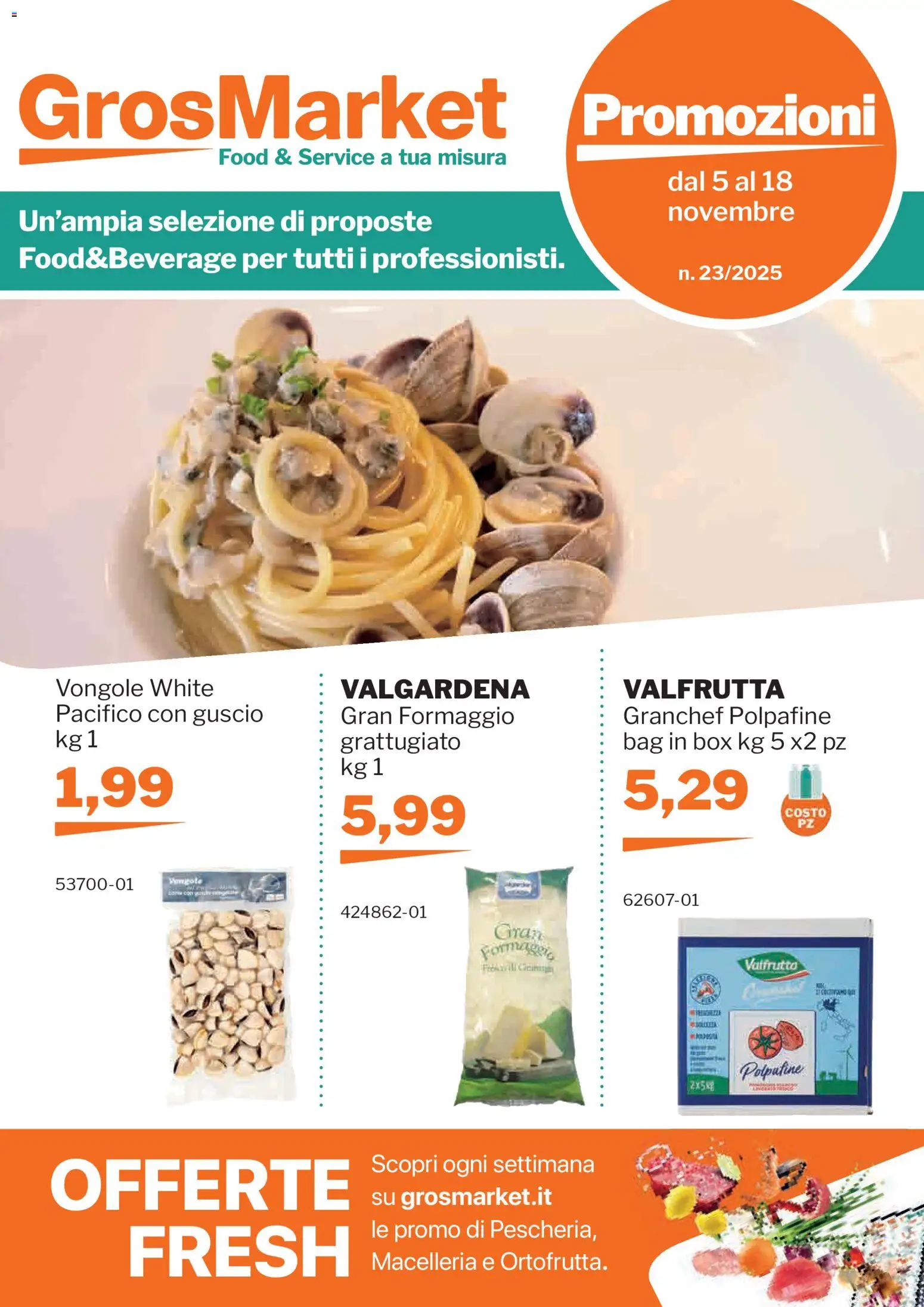 Volantino Sogegross del 05.11.2025 | Pagina: 1 | Prodotti: Vongole, Formaggio
