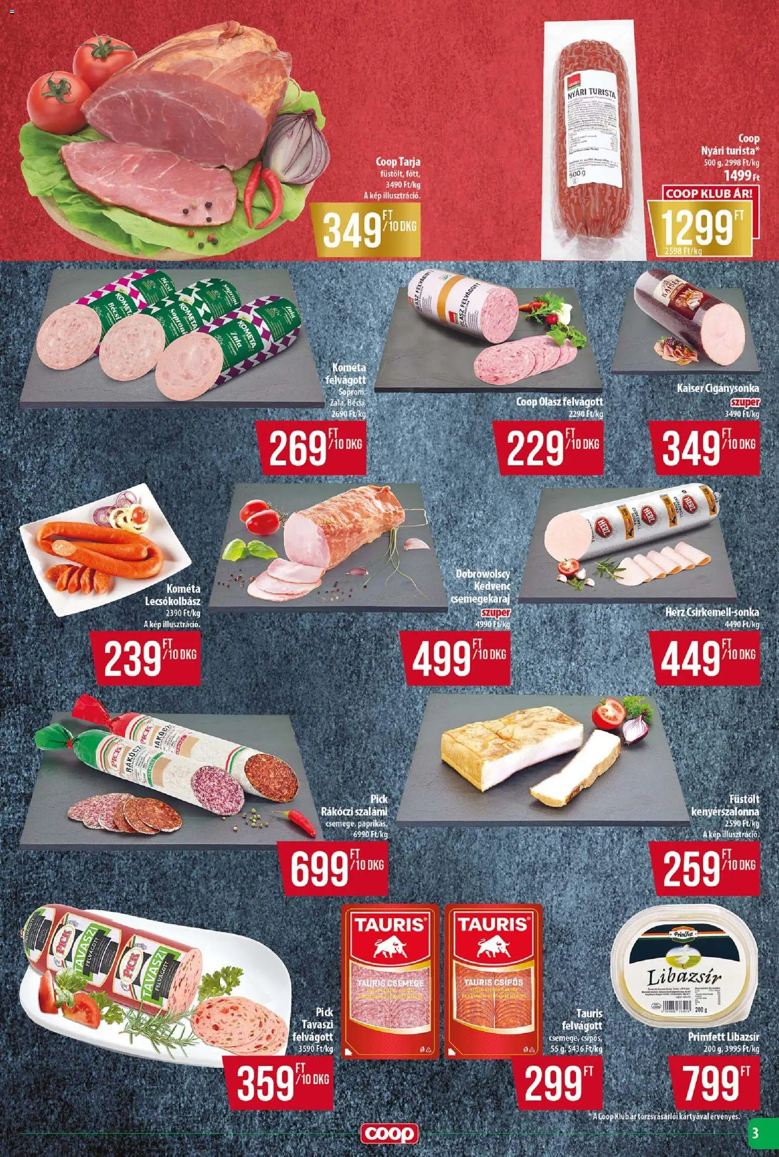 COOP akciós ujság - amely érvényes a következő dátumtól: 11.12.2025 | Oldal: 3 | Termékek: Pick, Kenyérszalonna, Libazsír, Lecsókolbász