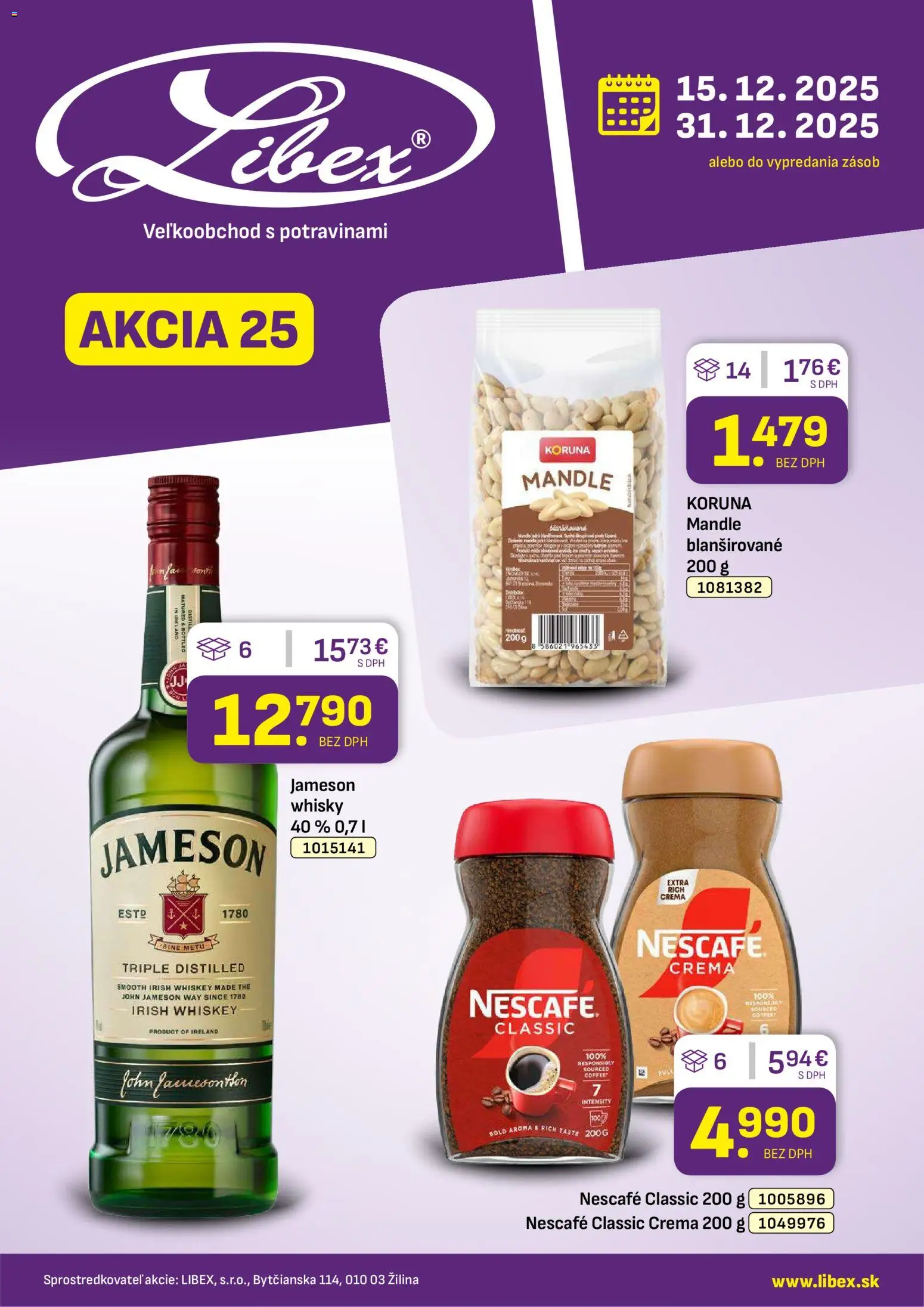 Nové Libex akcie – leták je platný od 15.12.2025 | Strana: 1 | Produkty: Jameson, Whisky, Nescafé Classic, Mandle