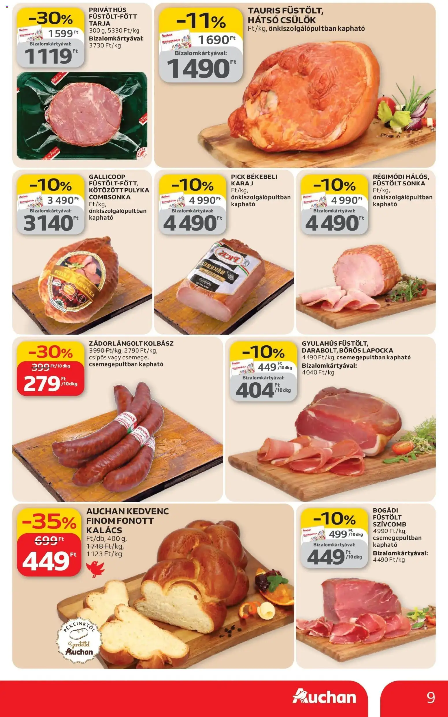 Auchan akciós ujság - amely érvényes a következő dátumtól: 26.02.2026 | Oldal: 9 | Termékek: Kolbász, Pick, Kalács, Sonka