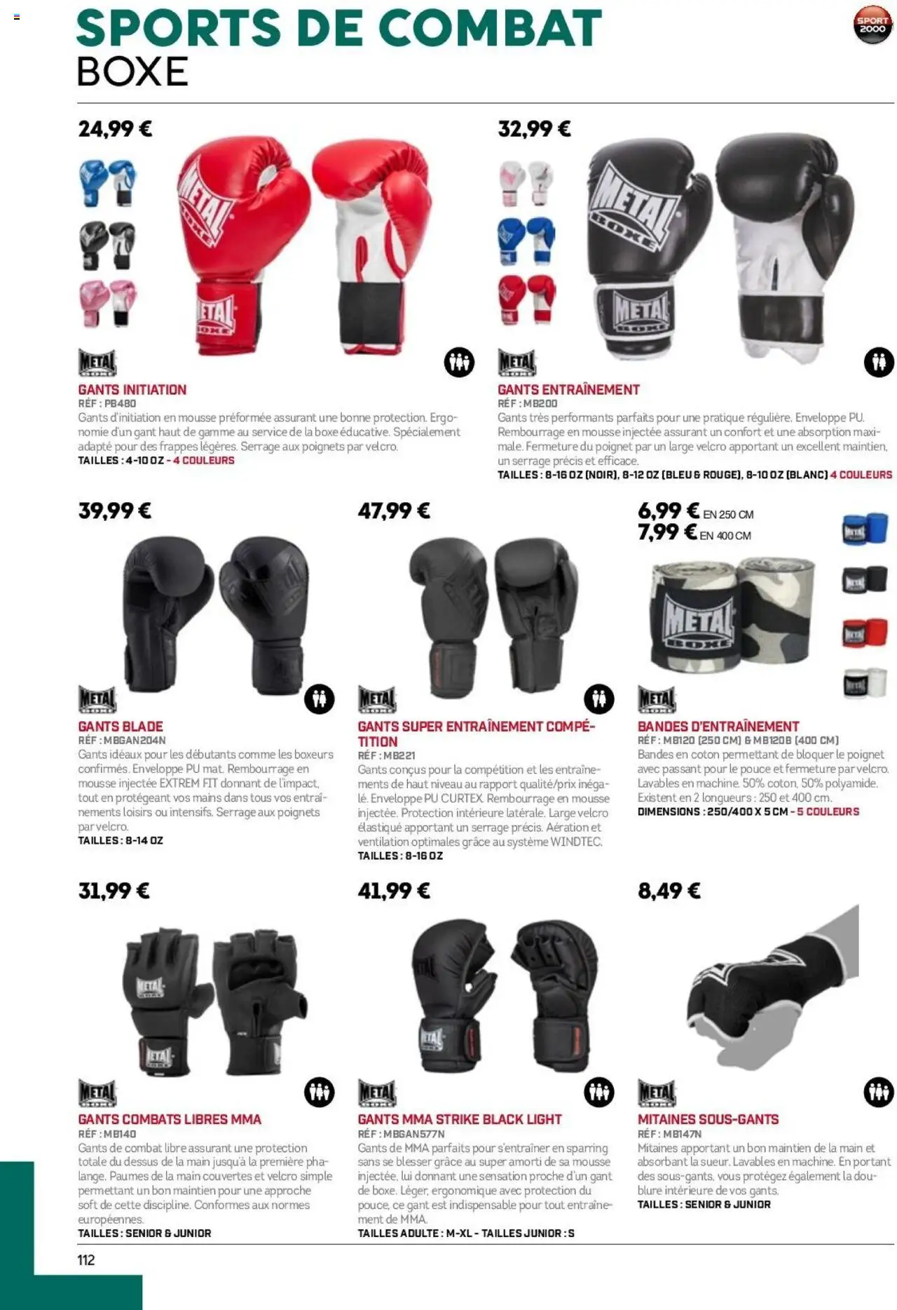  | Page: 112 | Produits: Enveloppe, Mousse, Boxeurs, Gants
