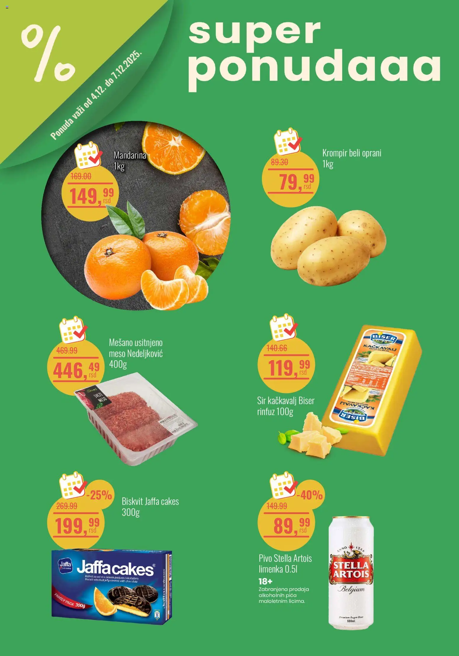 Aroma Market katalog - važi od 04.12.2025 | Strana: 1 | Proizvode: Mandarina, Stella Artois, Sir, Pivo