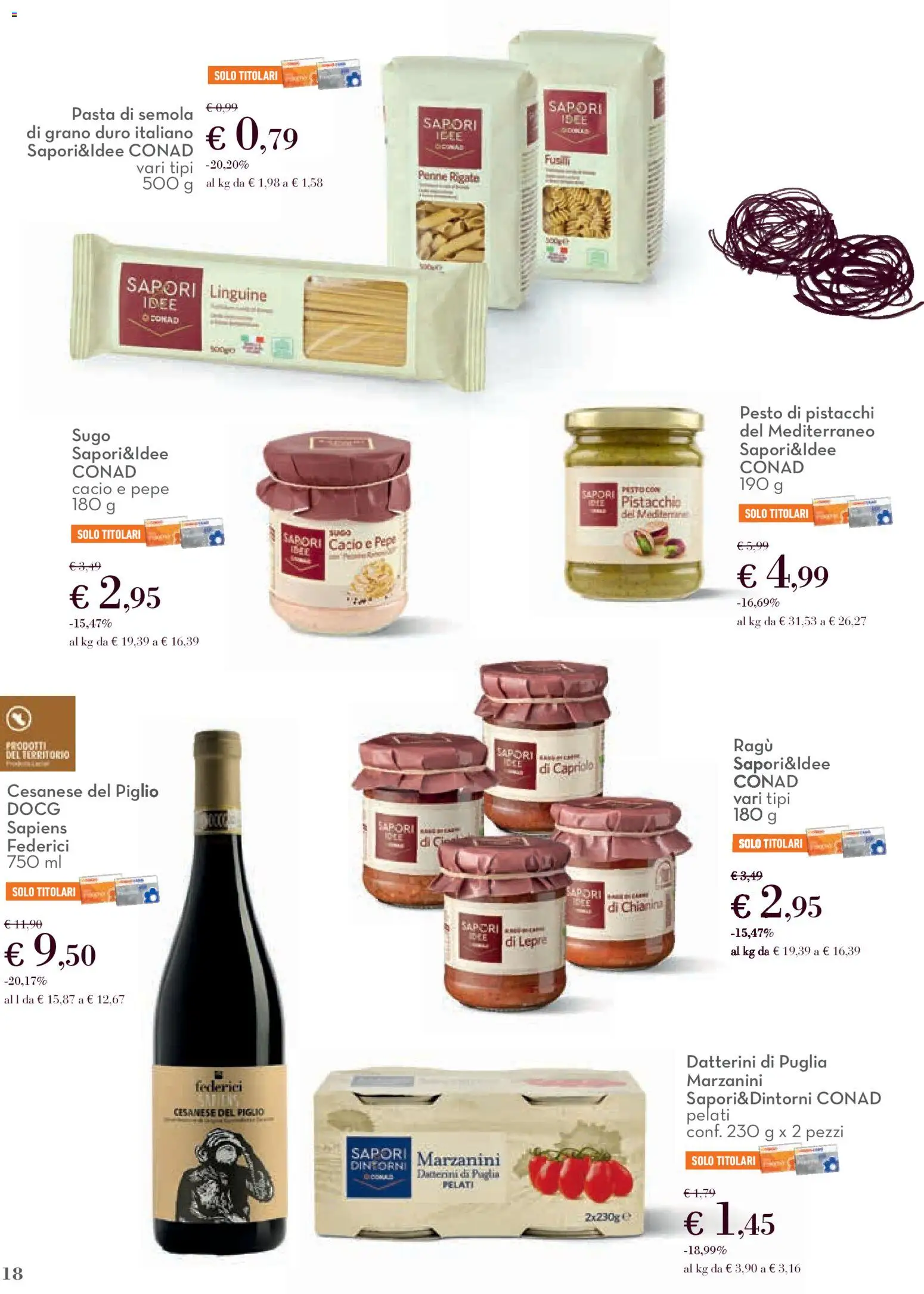 Volantino Conad del 01.12.2025 | Pagina: 18 | Prodotti: Pepe, Ragú, Fusilli, Pistacchi