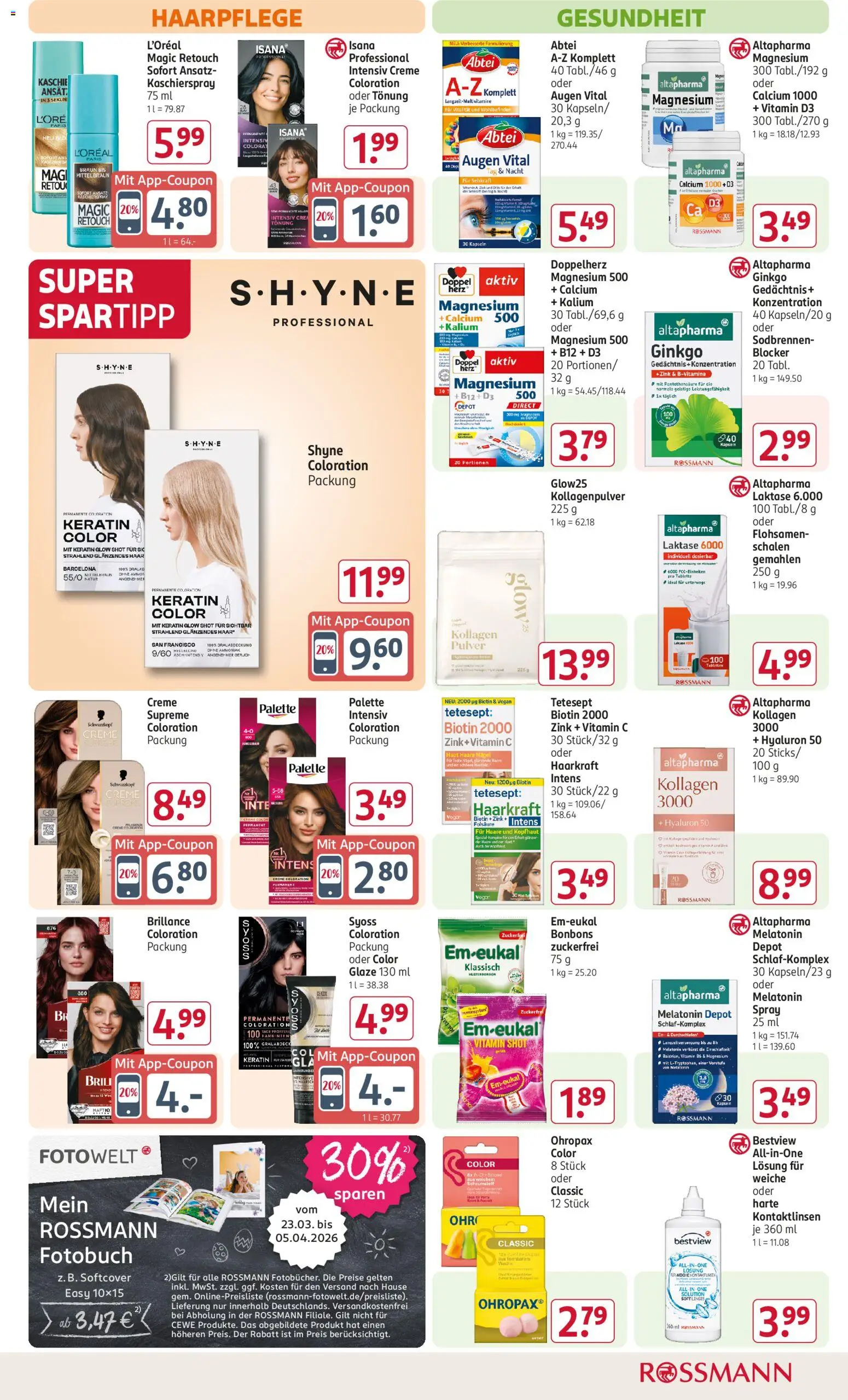 Rossmann Prospekt 	 | 30.03.2026 | Wie erhält man einen begrenzten Rabatt? | Deutschland