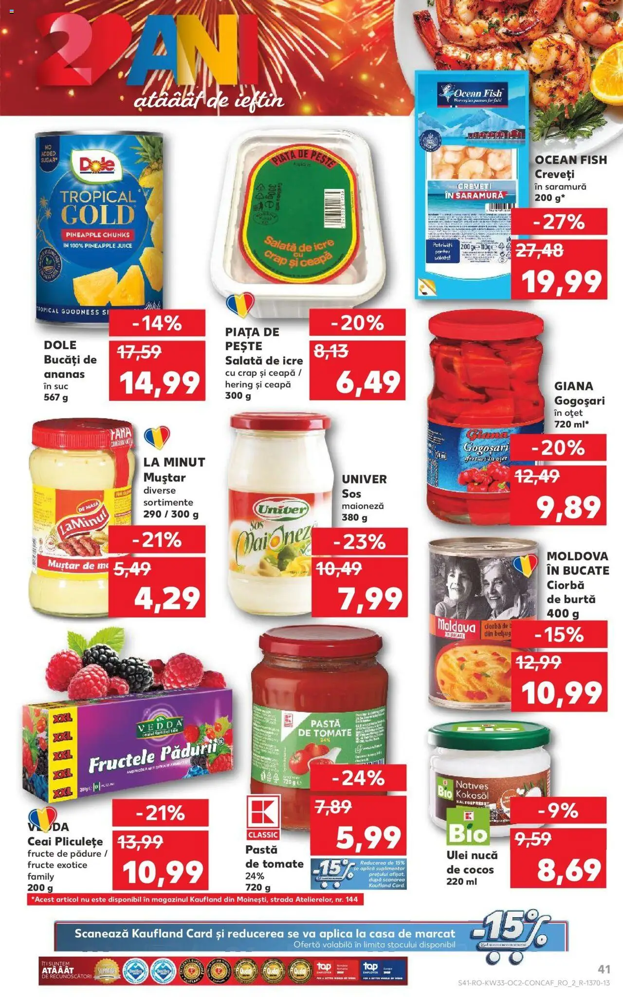Catalog Kaufland - Alexandria – valabil de la 13.08.2025 | Pagină: 41 | Produse: Ulei, Pastă de tomate, Oțet, Salată