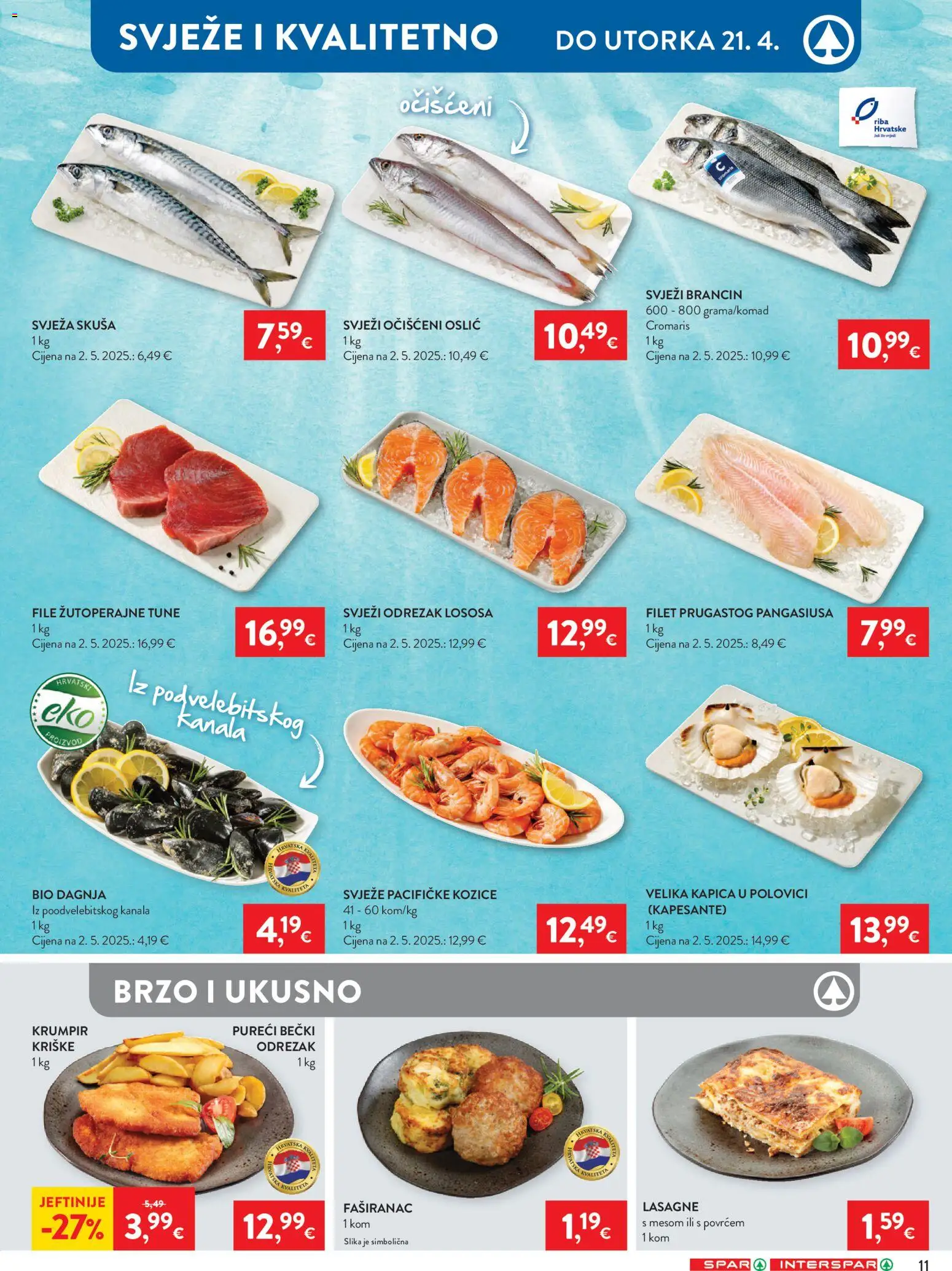 Spar katalog | vrijedi od 15.04.2026 | Stranica: 11 | Proizvodi: Lasagne, Riba, Oslić, Kozice